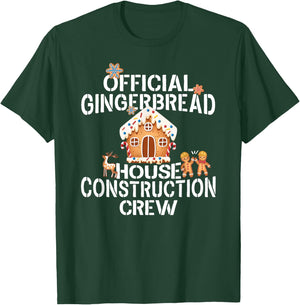 Official Gingerbread House Construction Crew Decorating T-Shirt - T-Shirt | Forest