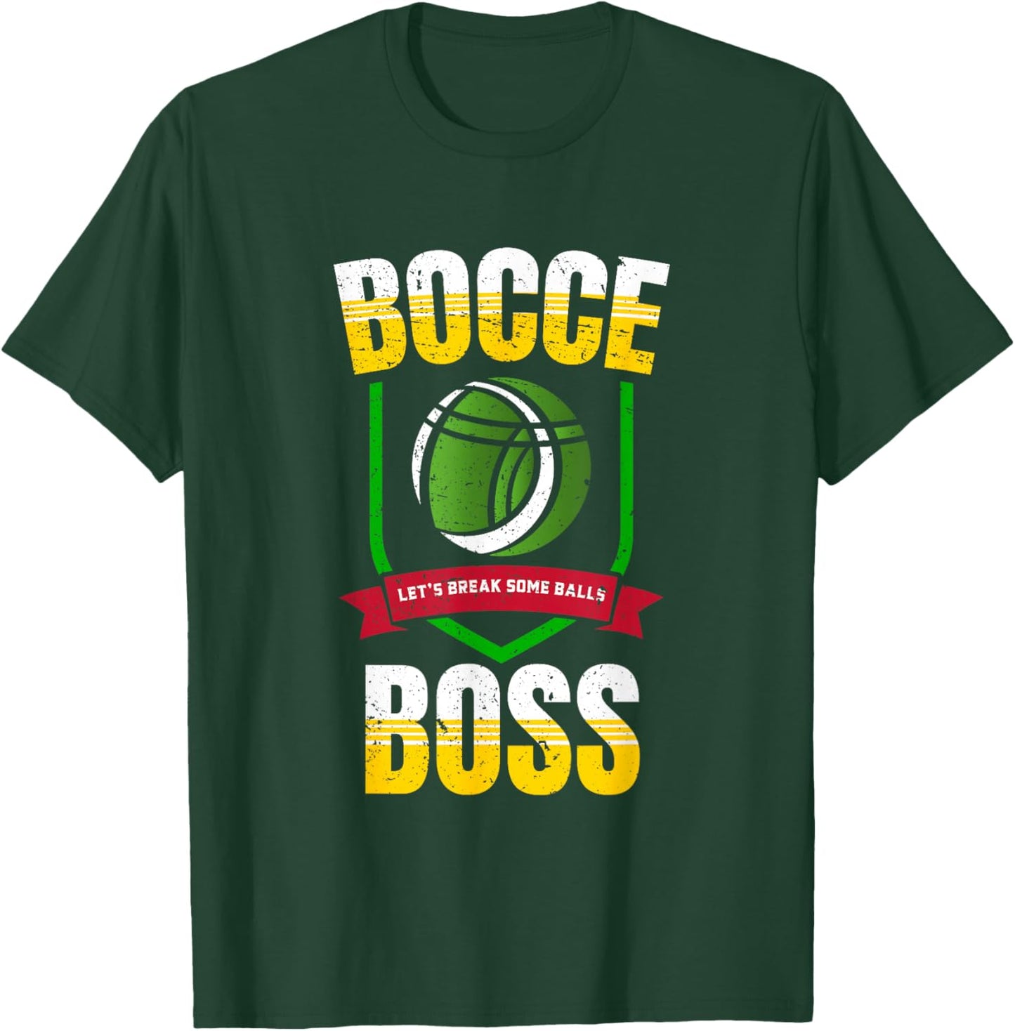 Bocce Boss Boules Sports Lawn - Bocce Ball T-Shirt - T-Shirt | Forest