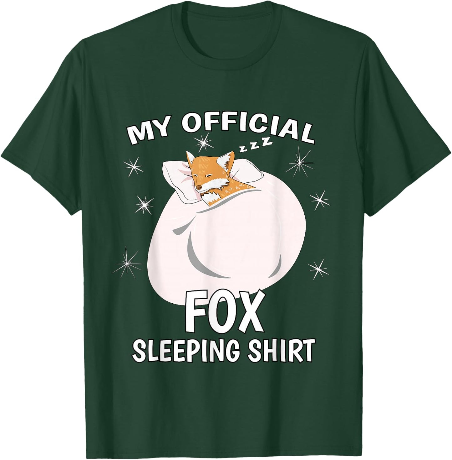 My Official Sleeping Shirt PJ Pajama Top Fox T-Shirt - T-Shirt | Forest