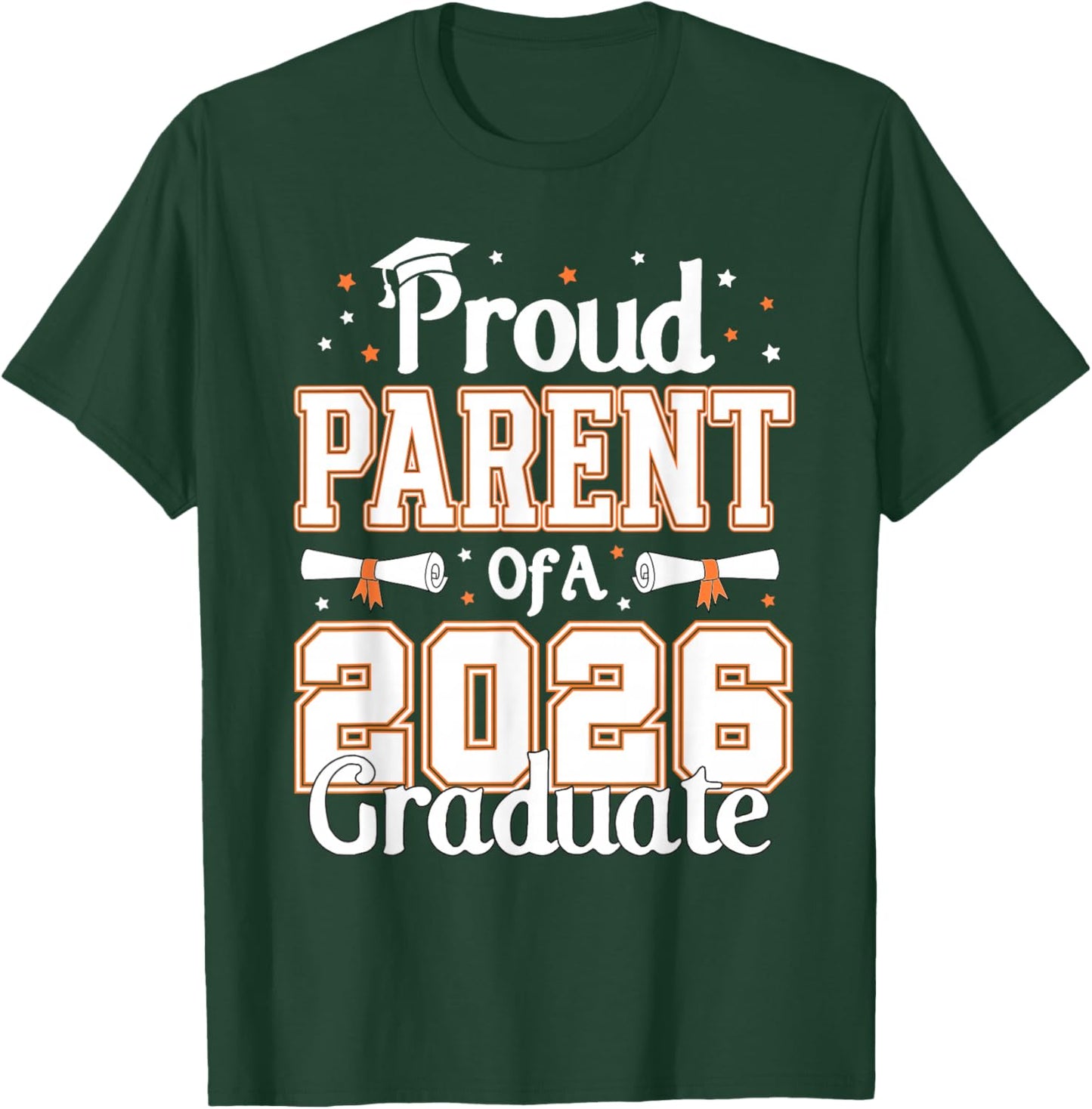 Graduation Proud Parent of A 2026 Graduate Parents T-Shirt - T-Shirt | Forest