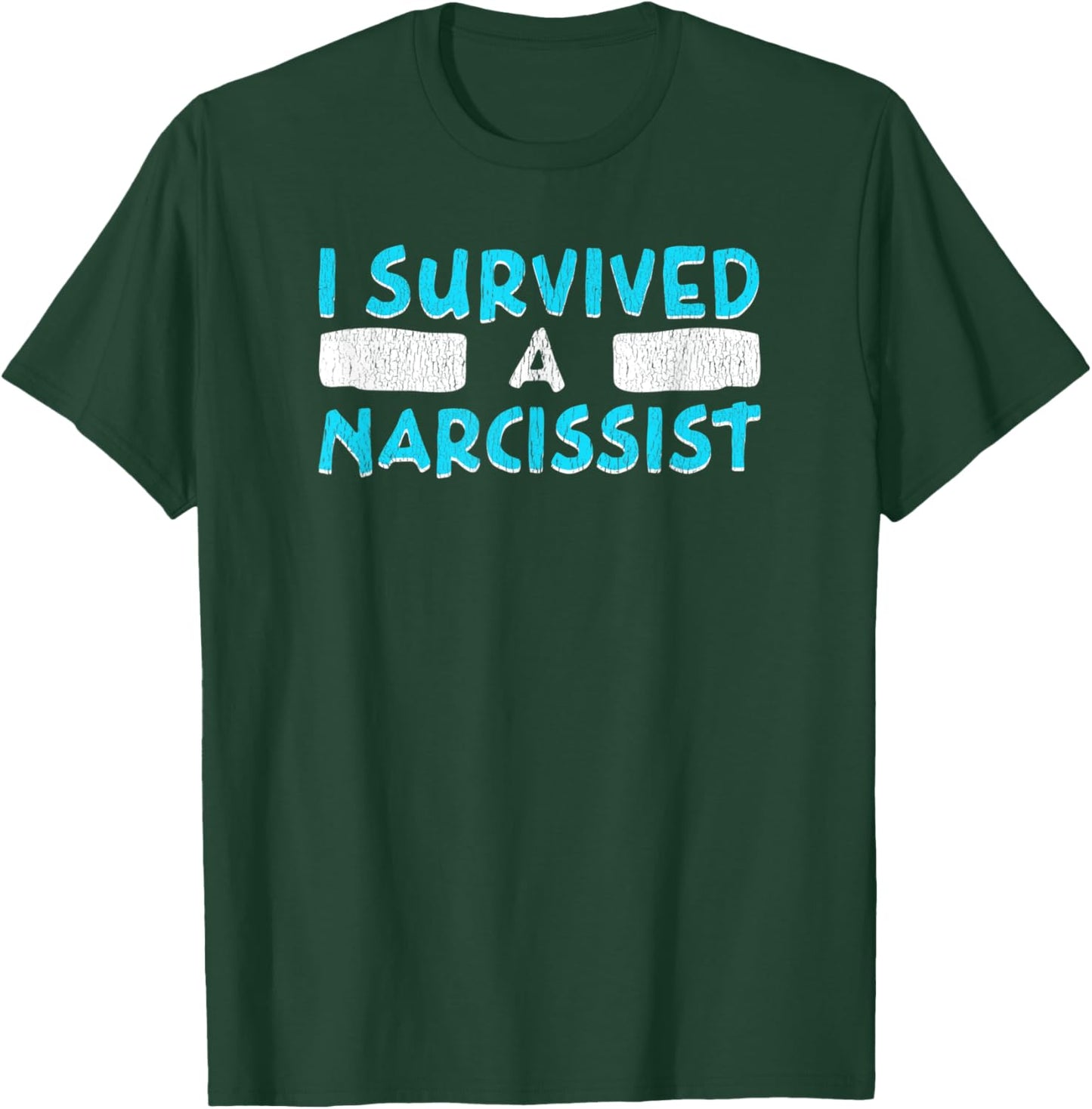 I Survived A Narcissist Funny Divorce T-Shirt - T-Shirt | Forest