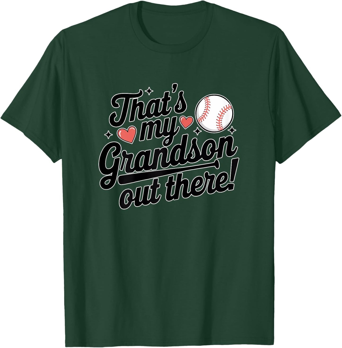 Baseball Grandma That's My Grandson Out There Cute Sports T-Shirt - T-Shirt | Forest