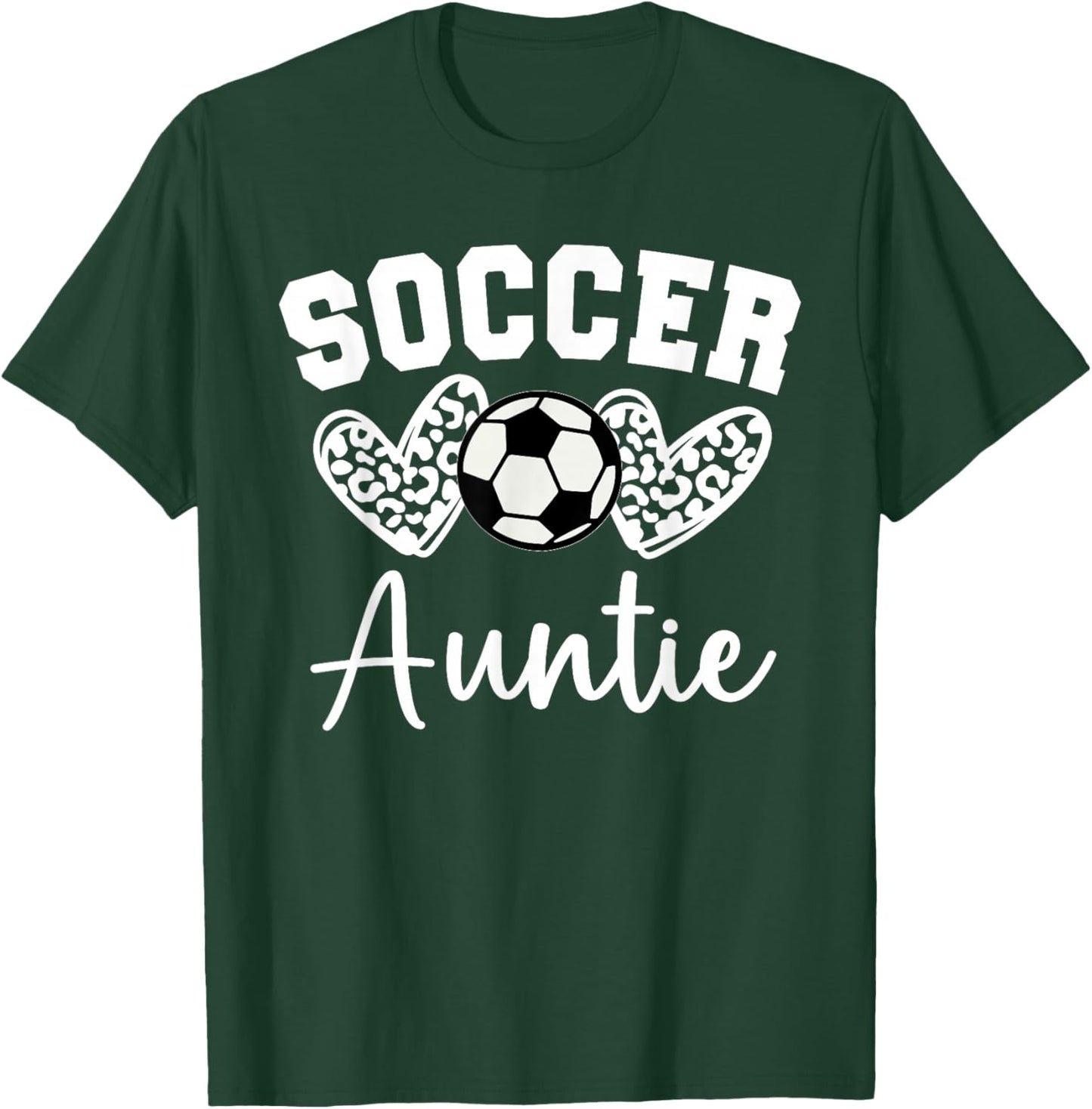 Soccer Auntie Matching Family Soccer T-Shirt - T-Shirt | Forest