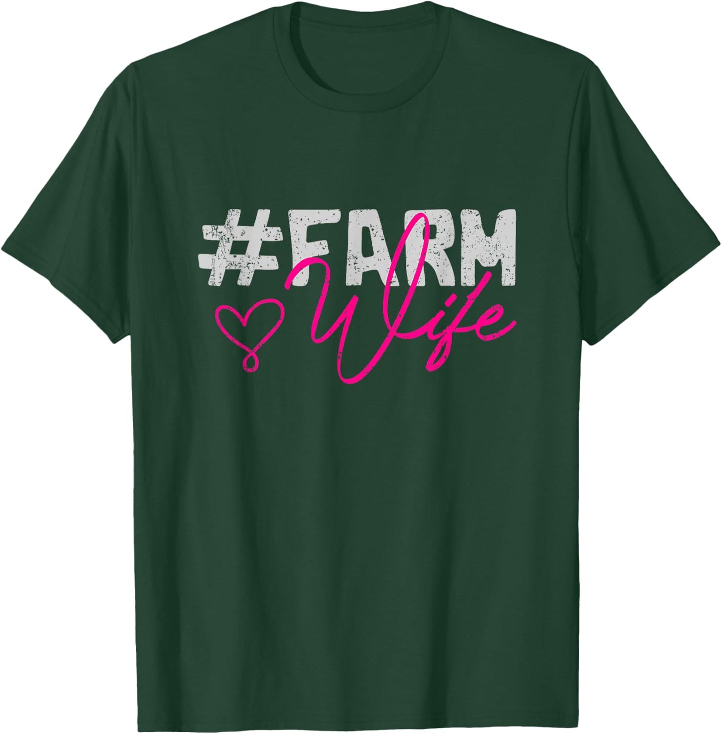Farmers Wife Women Gift Farming Farmer T-Shirt - T-Shirt | Forest