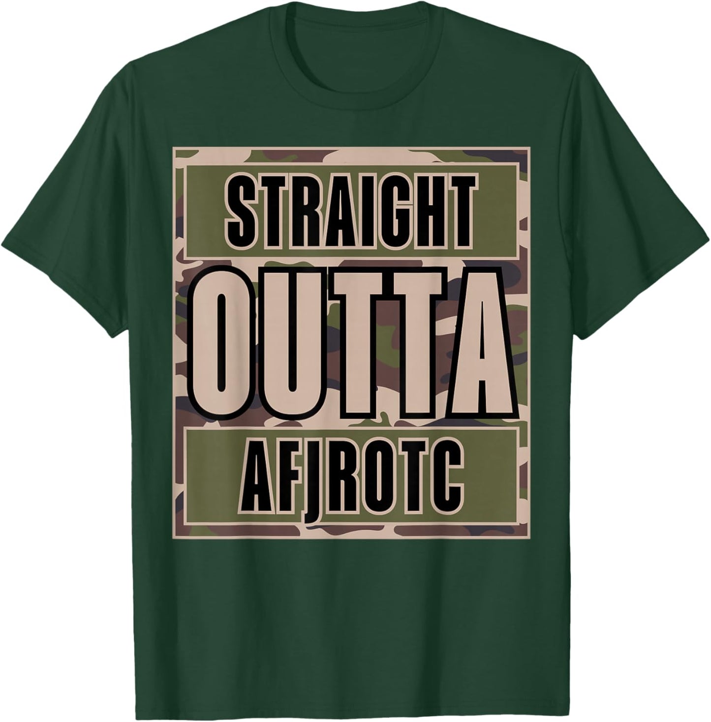 Straight Outta AFJROTC US Junior ROTC Cadet Funny AFJROTC T-Shirt - T-Shirt | Forest