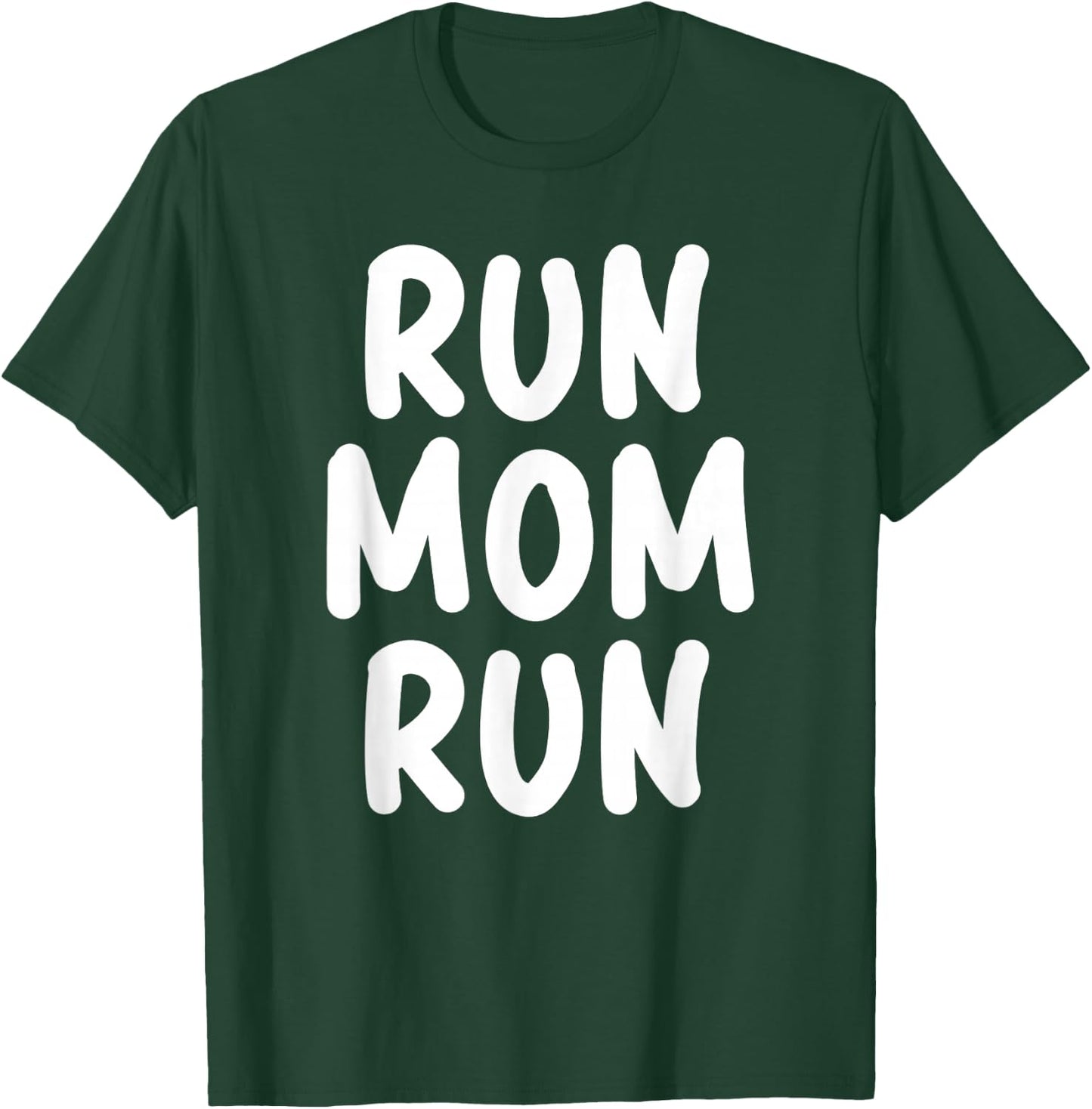 Funny Run Mom Marathon 5k Family Race Day Gift T-Shirt - T-Shirt | Forest