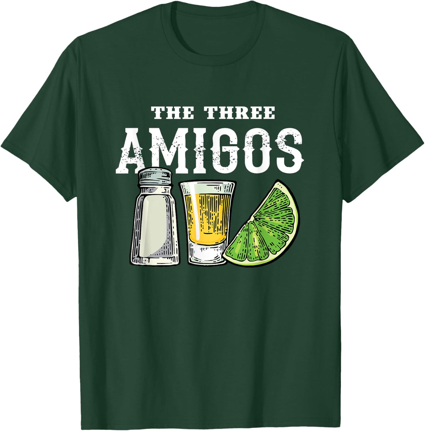 The 3 Three Amigos Tequila Shot Glass Cinco De Mayo T-Shirt - T-Shirt | Forest
