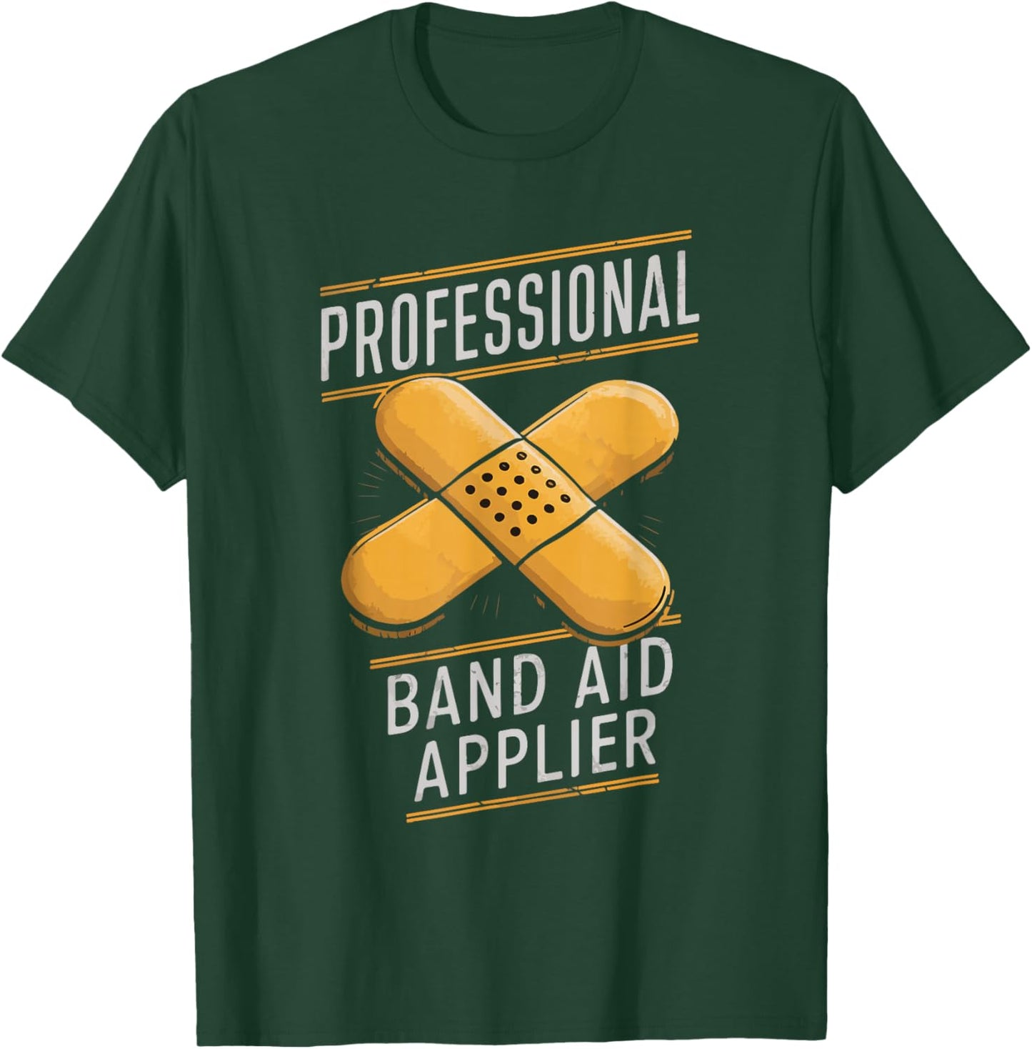 Paramedic EMT EMS Professional Band-Aid Applier Men Women T-Shirt - T-Shirt | Forest