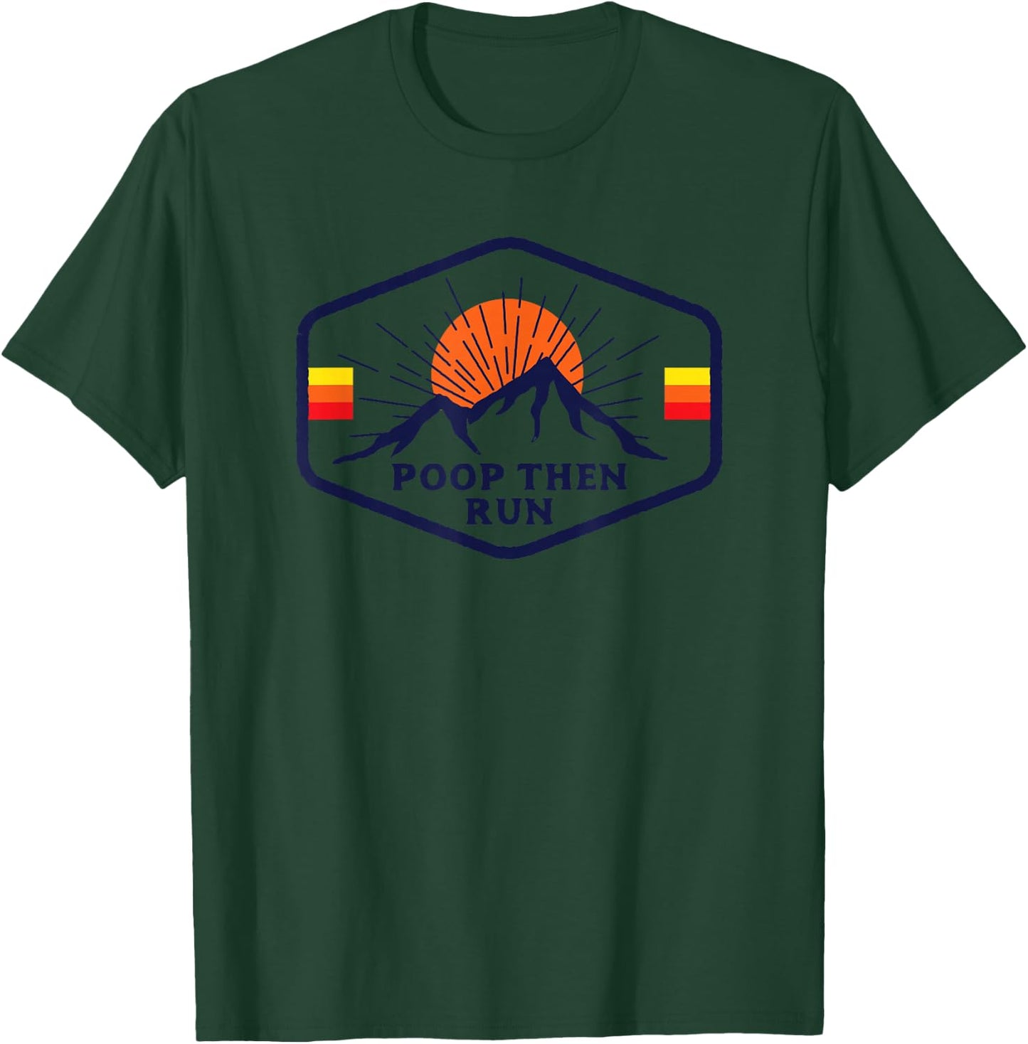 Ultra Running Trail Running Shirt - Funny Poop Then Run T-Shirt - T-Shirt | Forest