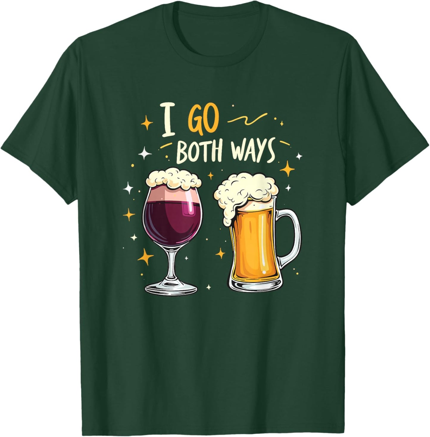I Go Both Ways Beer Wine Drinking T-Shirt - T-Shirt | Forest