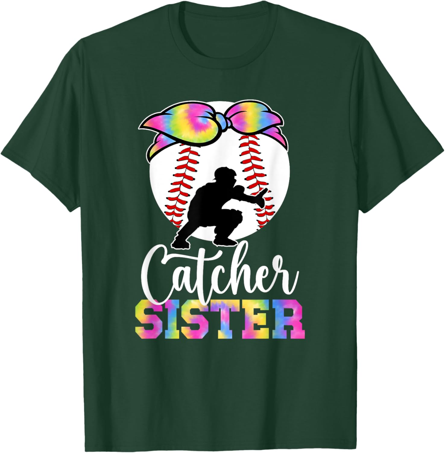 Baseball Catcher Sister Proud Sister Of A Baseball Catcher T-Shirt - T-Shirt | Forest