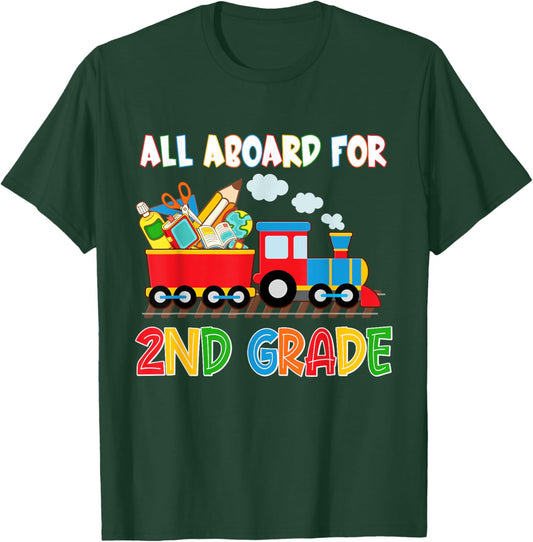All Aboard For 2nd Grade Steam Train First Day Of School T-Shirt - T-Shirt | Forest