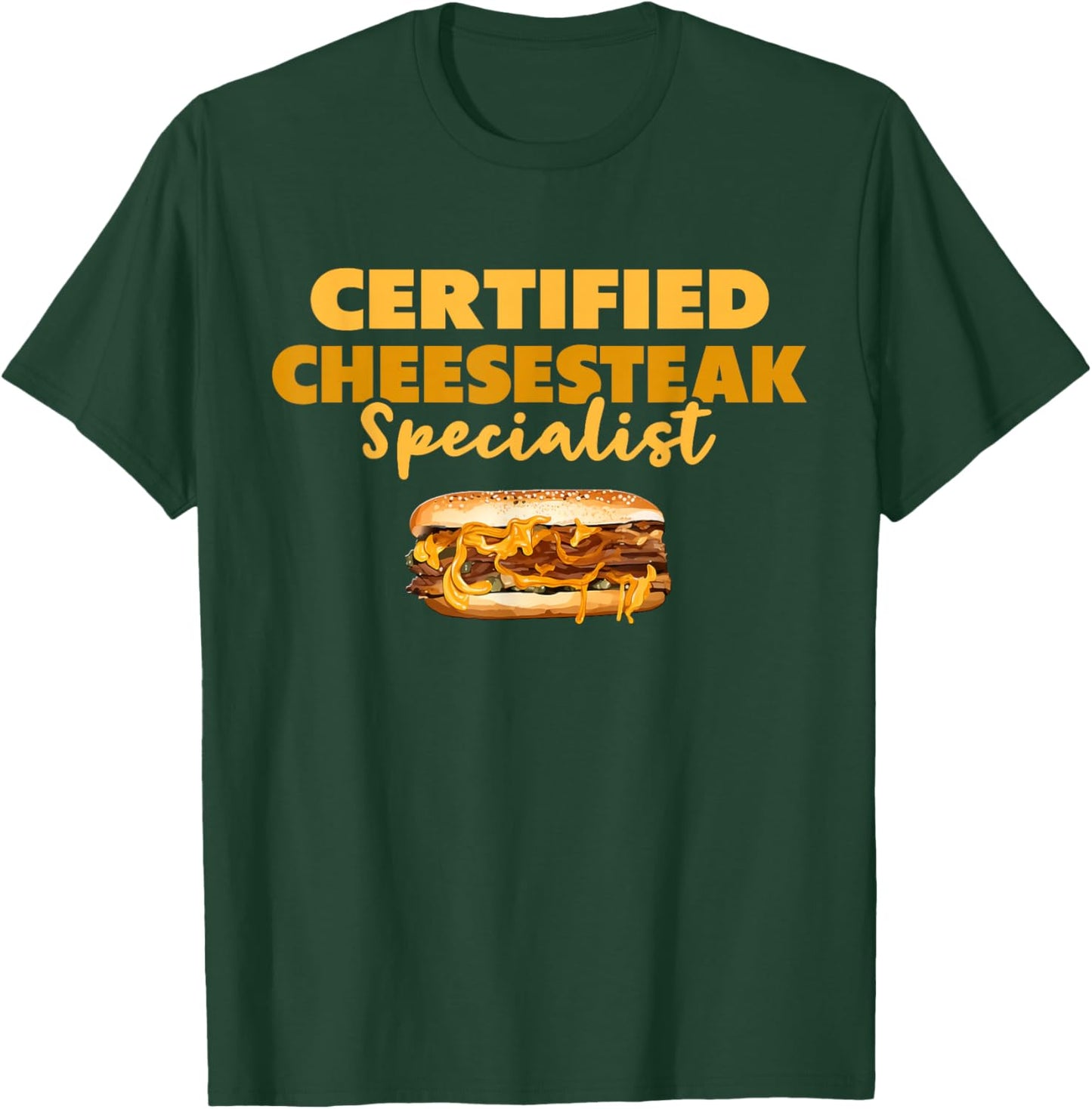 Cheesesteak T-Shirt - T-Shirt | Forest