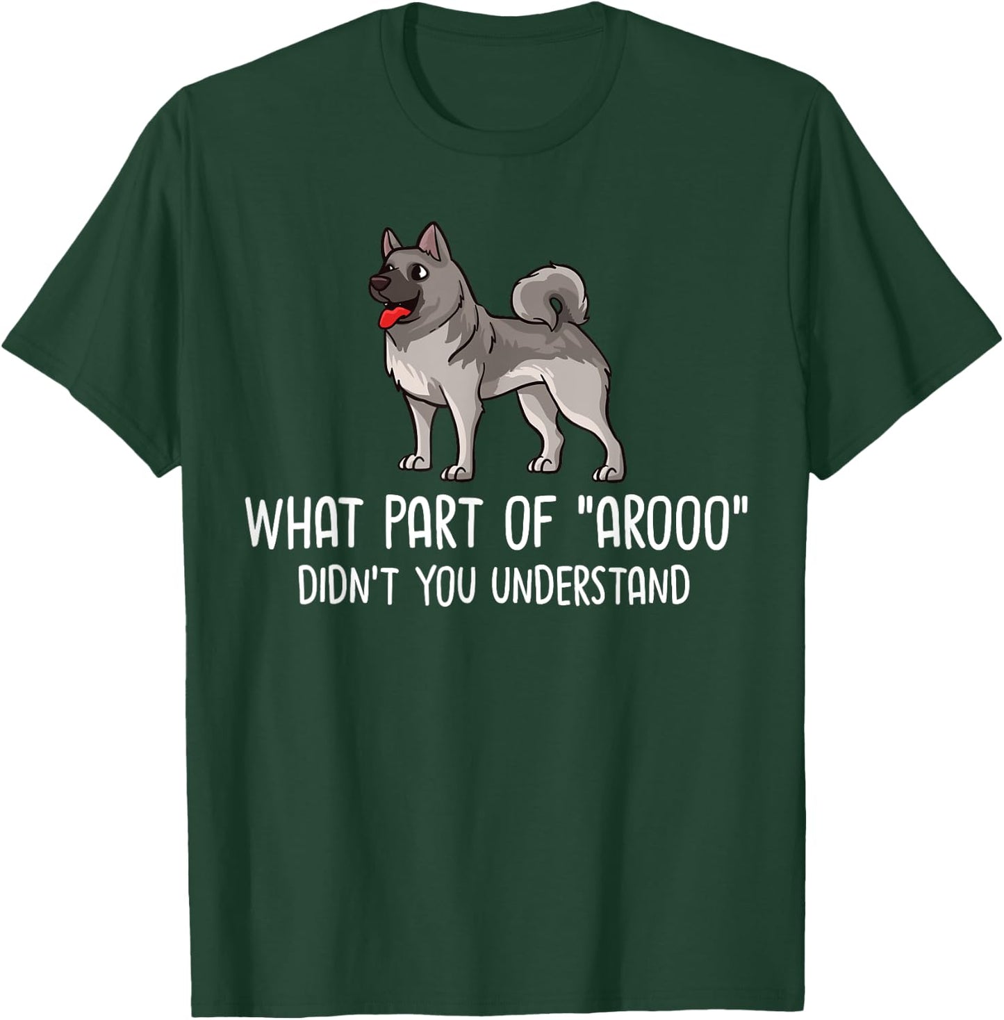 Norwegian Elkhound Dog Puppies Owner Lover T-Shirt - T-Shirt | Forest