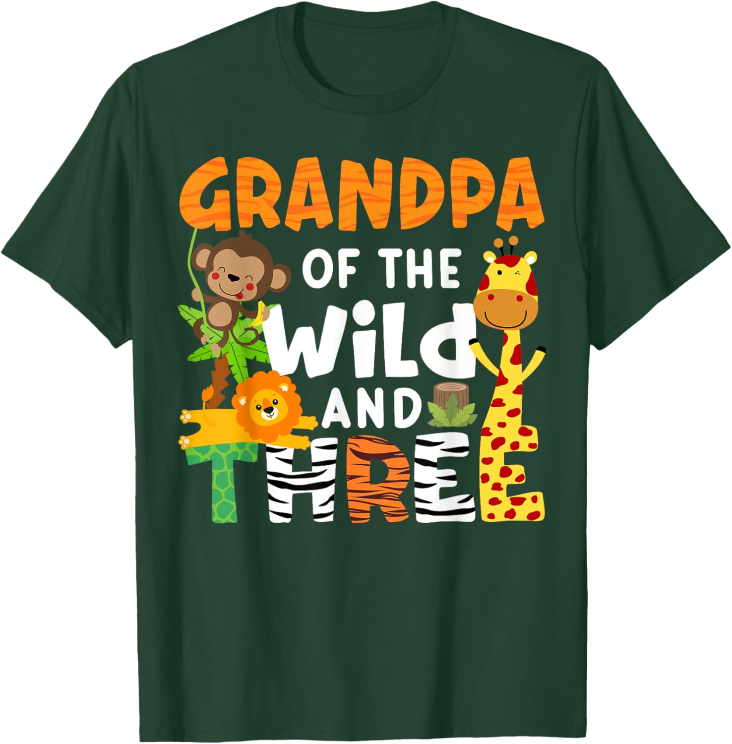 Grandpa Of The Wild and Three Safari Jungle Zoo Theme Party T-Shirt - T-Shirt | Forest