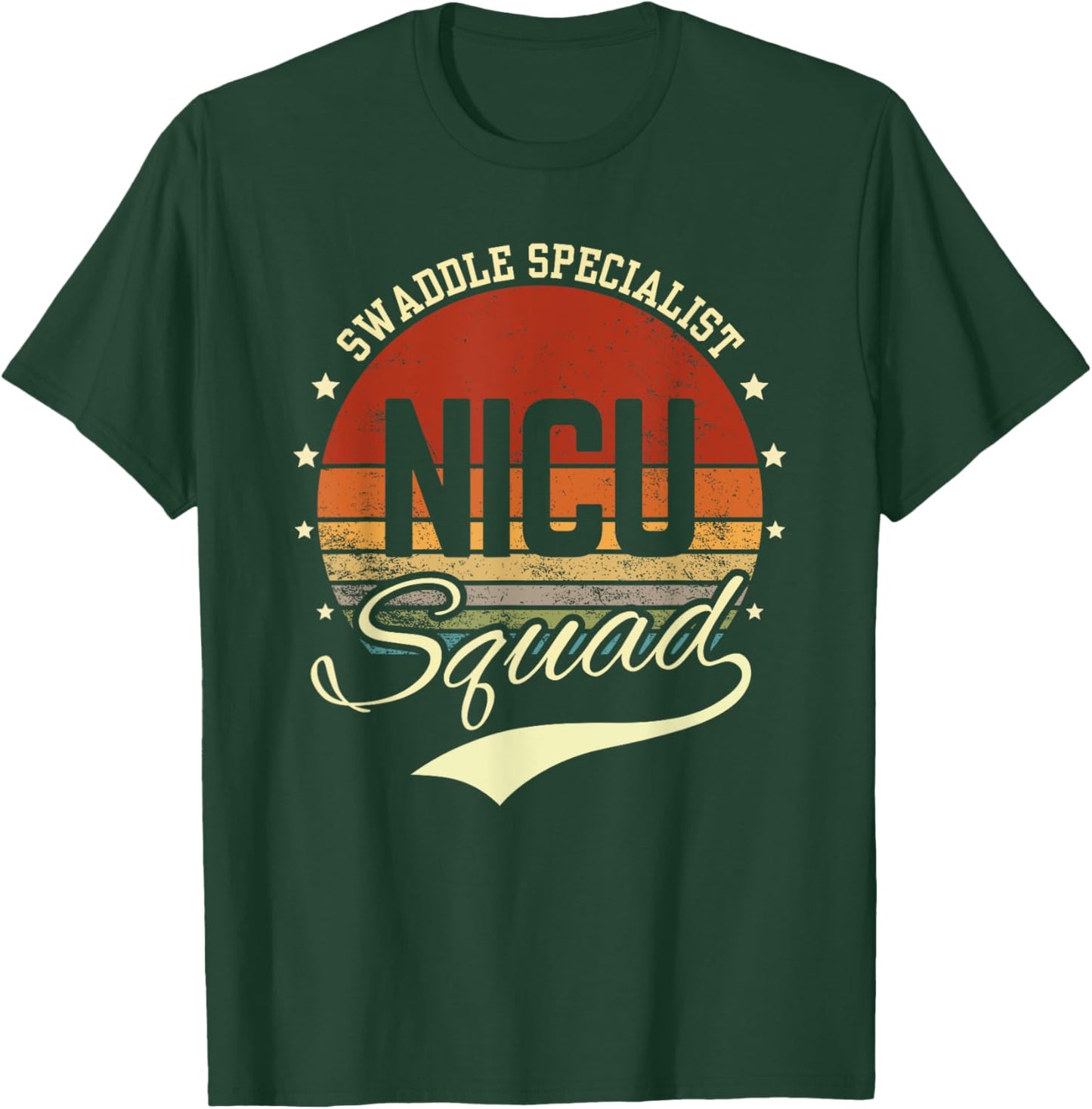 Swaddle Specialist NICU Mother Baby Nurse Retro NICU Squad T-Shirt - T-Shirt | Forest