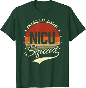 Swaddle Specialist NICU Mother Baby Nurse Retro NICU Squad T-Shirt - T-Shirt | Forest