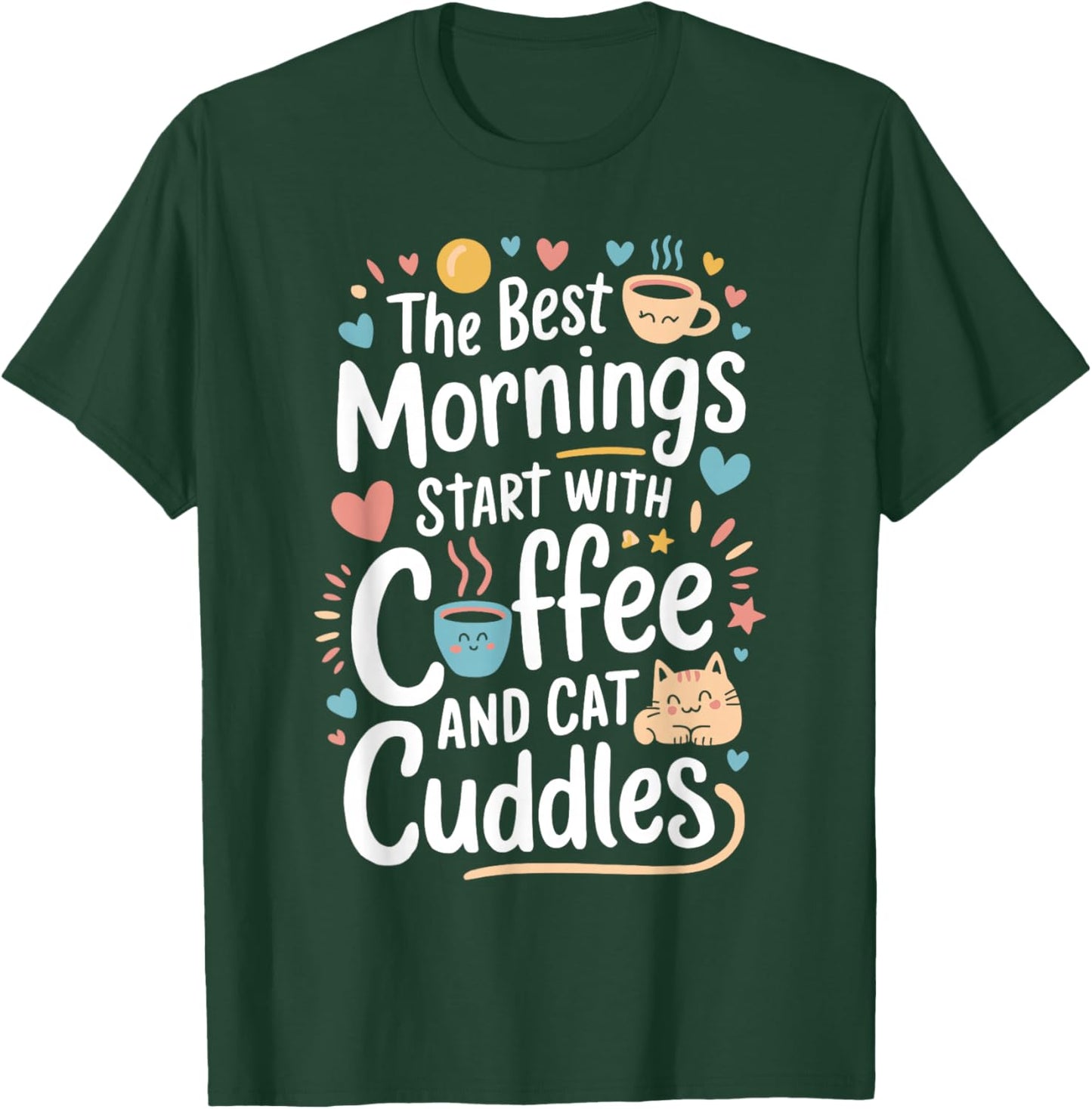 Cute Coffee & Cat Cuddles Funny Cat Coffee Mug Cat Lover T-Shirt - T-Shirt | Forest