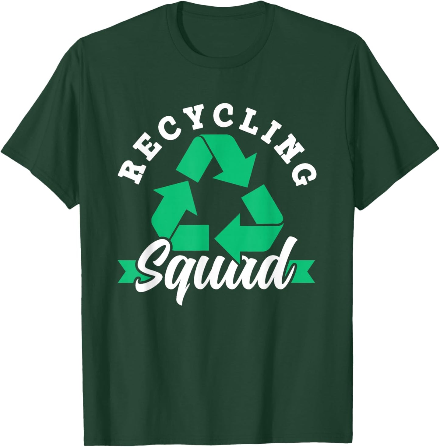 Recycling Squad Environment Trash Earth Day Recycle T-Shirt - T-Shirt | Forest