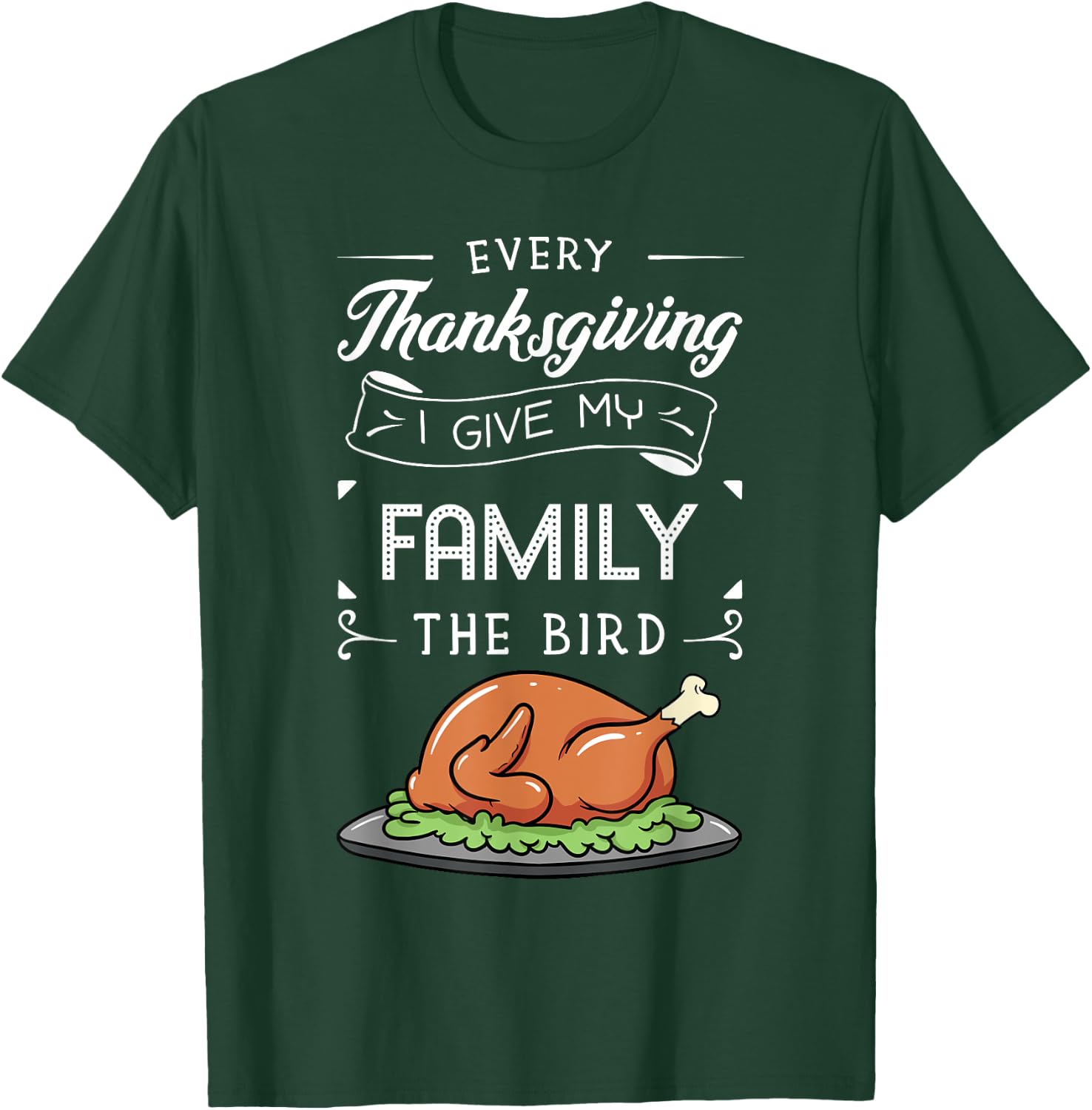 Thanksgiving Turkey Holiday Feast Harvest Blessing Gift T-Shirt - T-Shirt | Forest