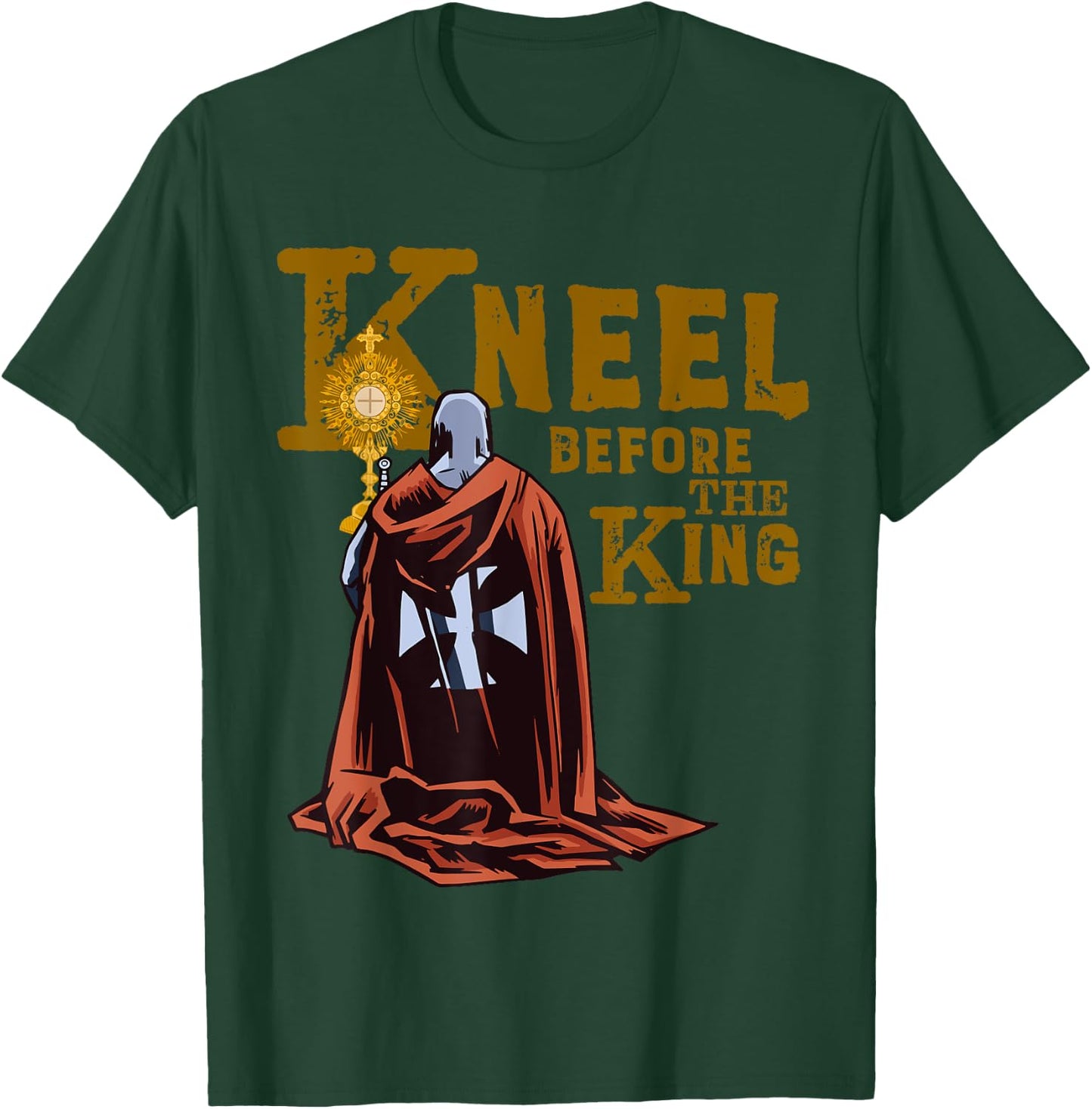 Kneel for the Cross King Eucharistic Traditional Latin Mass T-Shirt - T-Shirt | Forest