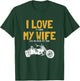 I love my wife, trikebike, tricycle, motorcycle triker trike T-Shirt - T-Shirt | Forest
