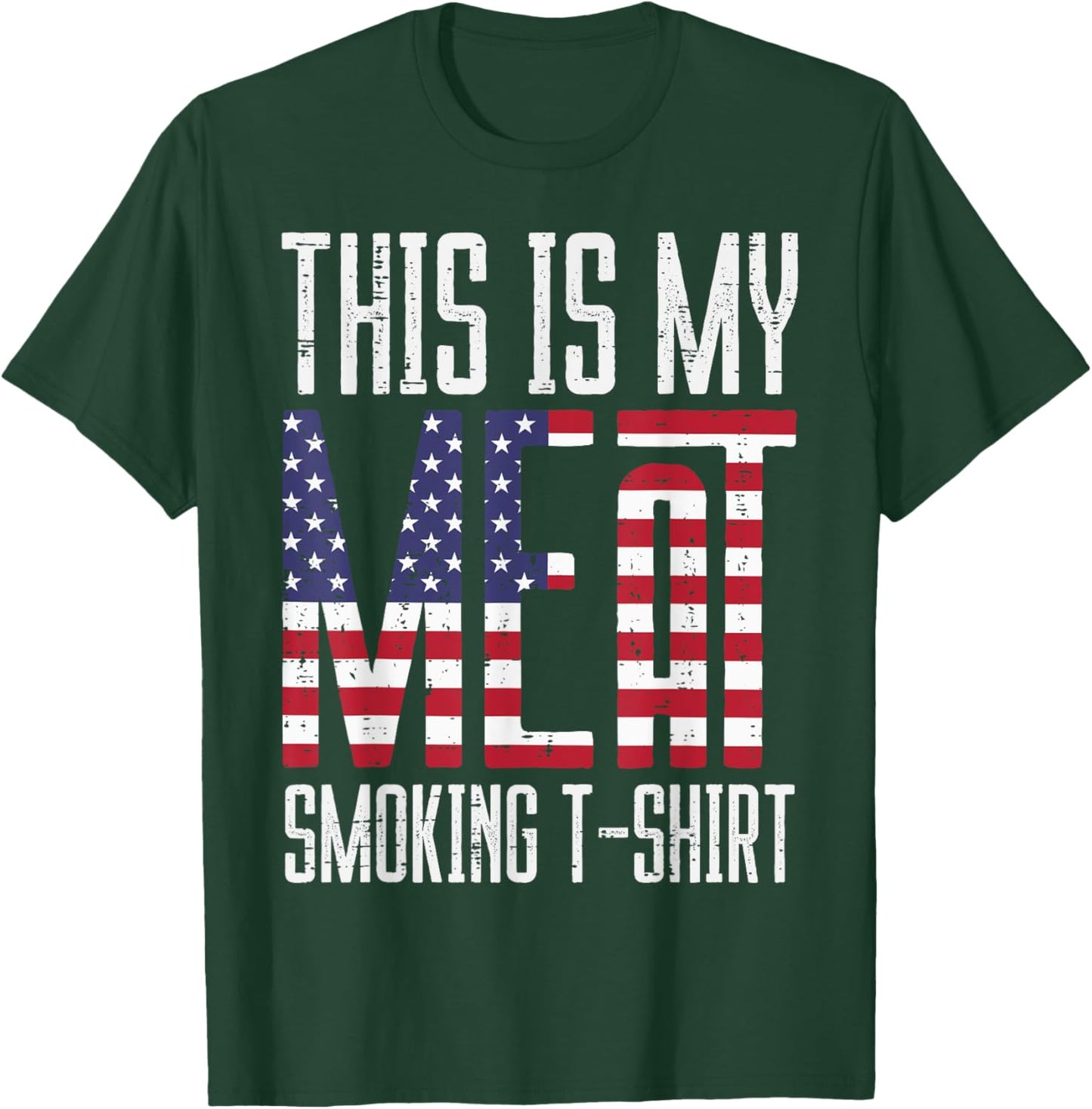 My Meat Grill Shirt US Flag Bbq Barbecue Patriot Men Women T-Shirt - T-Shirt | Forest