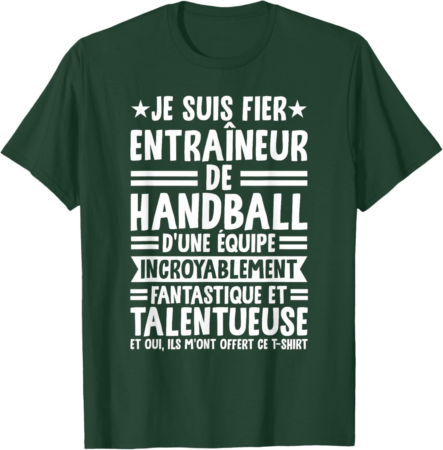 Funny Coach I Am Proud Handball Trainer T-Shirt - T-Shirt | Forest