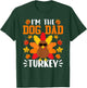 I'm The Dog Dad Turkey Shirt Funny Turkey Thanksgiving T-Shirt - T-Shirt | Forest