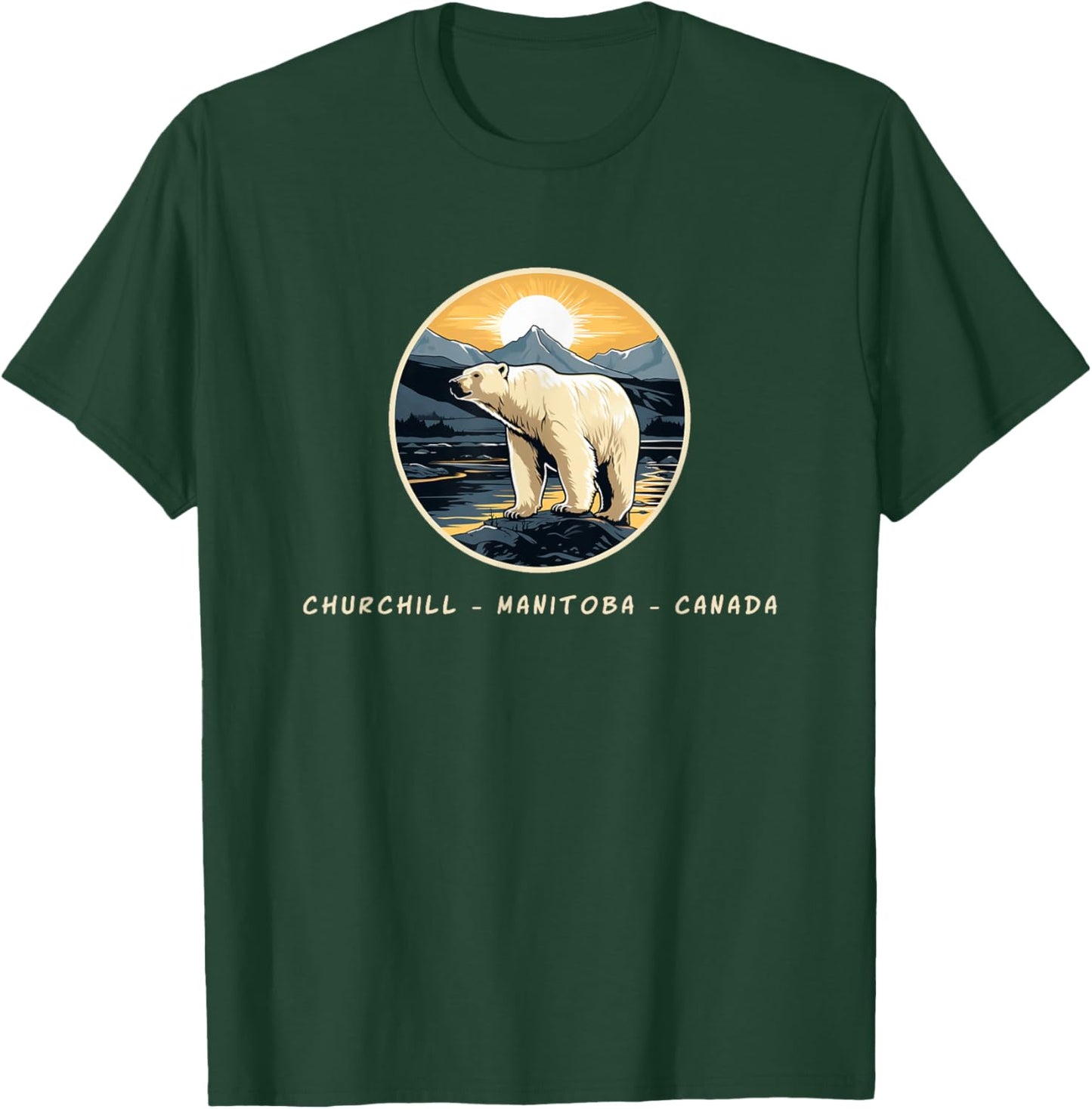 Churchill Manitoba Canada Polar Bear Arctic T-Shirt - T-Shirt | Forest