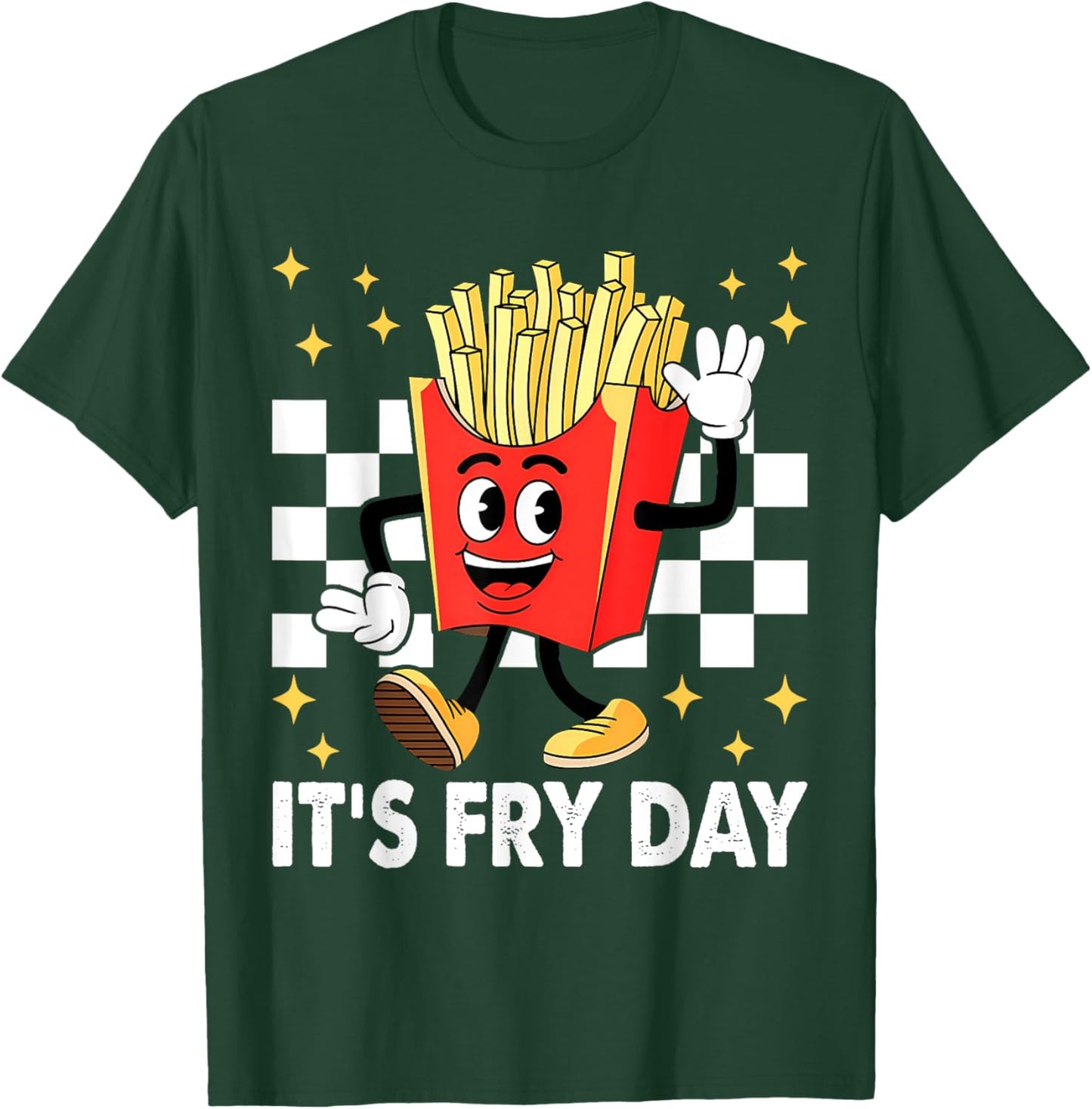It's Fry Day - Funny French Fries Fast Food T-Shirt - T-Shirt | Forest