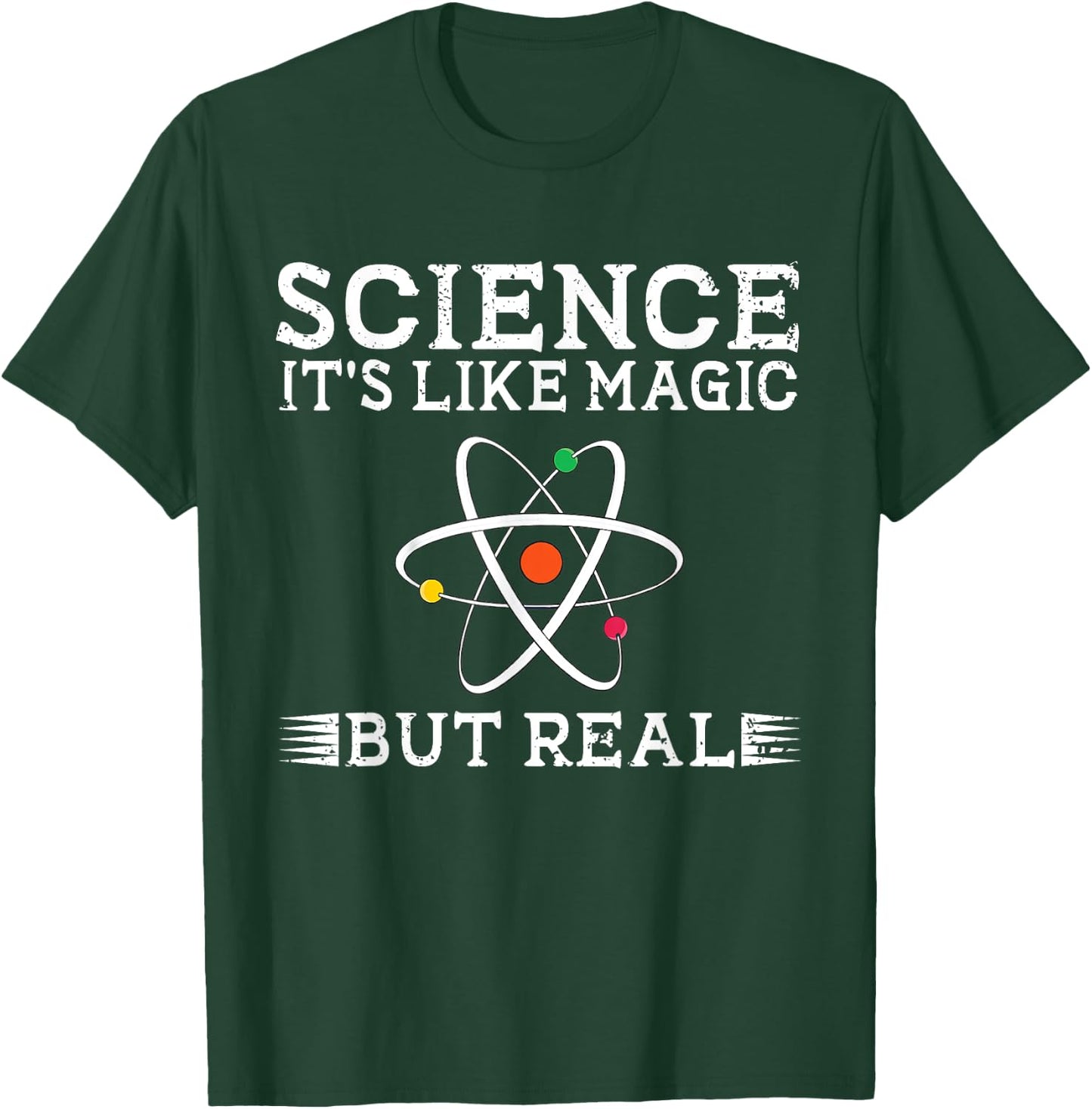 Science It's Like Magic But Real Science Teacher Scientist T-Shirt - T-Shirt | Forest