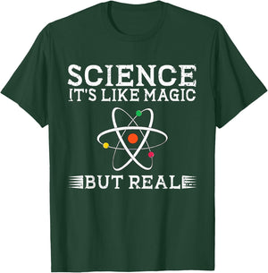 Science It's Like Magic But Real Science Teacher Scientist T-Shirt - T-Shirt | Forest