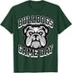 Bulldogs Game Day Sports Baseball Football Print Mom Dad T-Shirt - T-Shirt | Forest