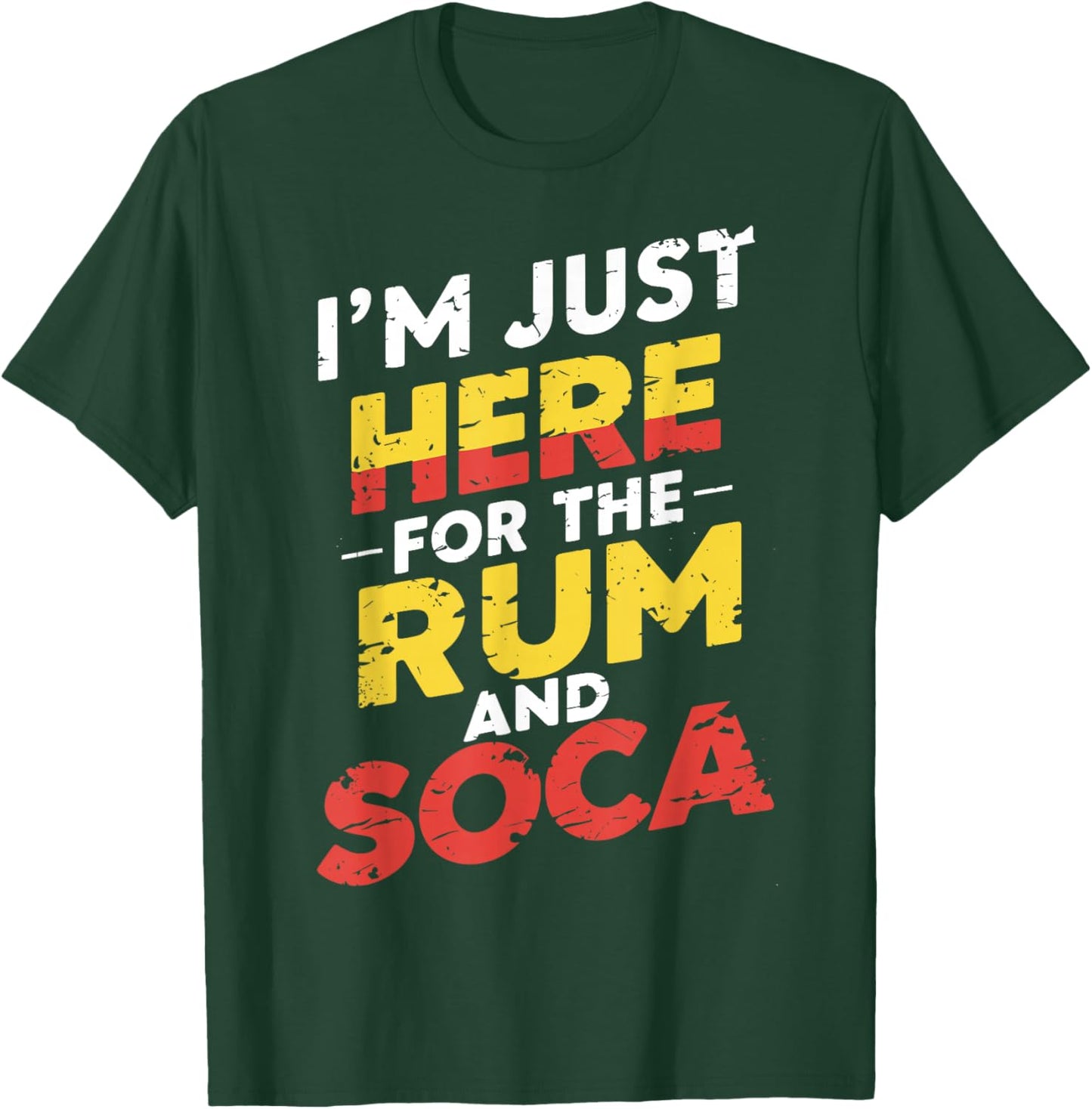 I'm Just Here For Rum And Soca Carnival Bacchanal Fete Women T-Shirt - T-Shirt | Forest