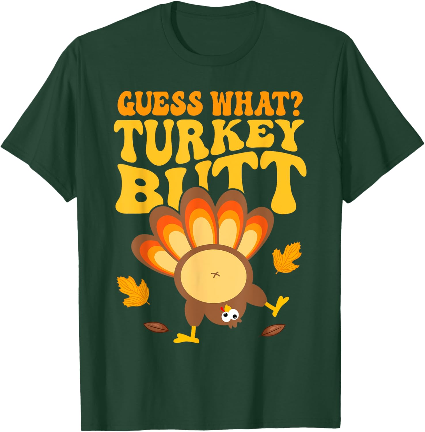 Funny Thanksgiving Guess Turkey Boys Kids Girls Women T-Shirt - T-Shirt | Forest