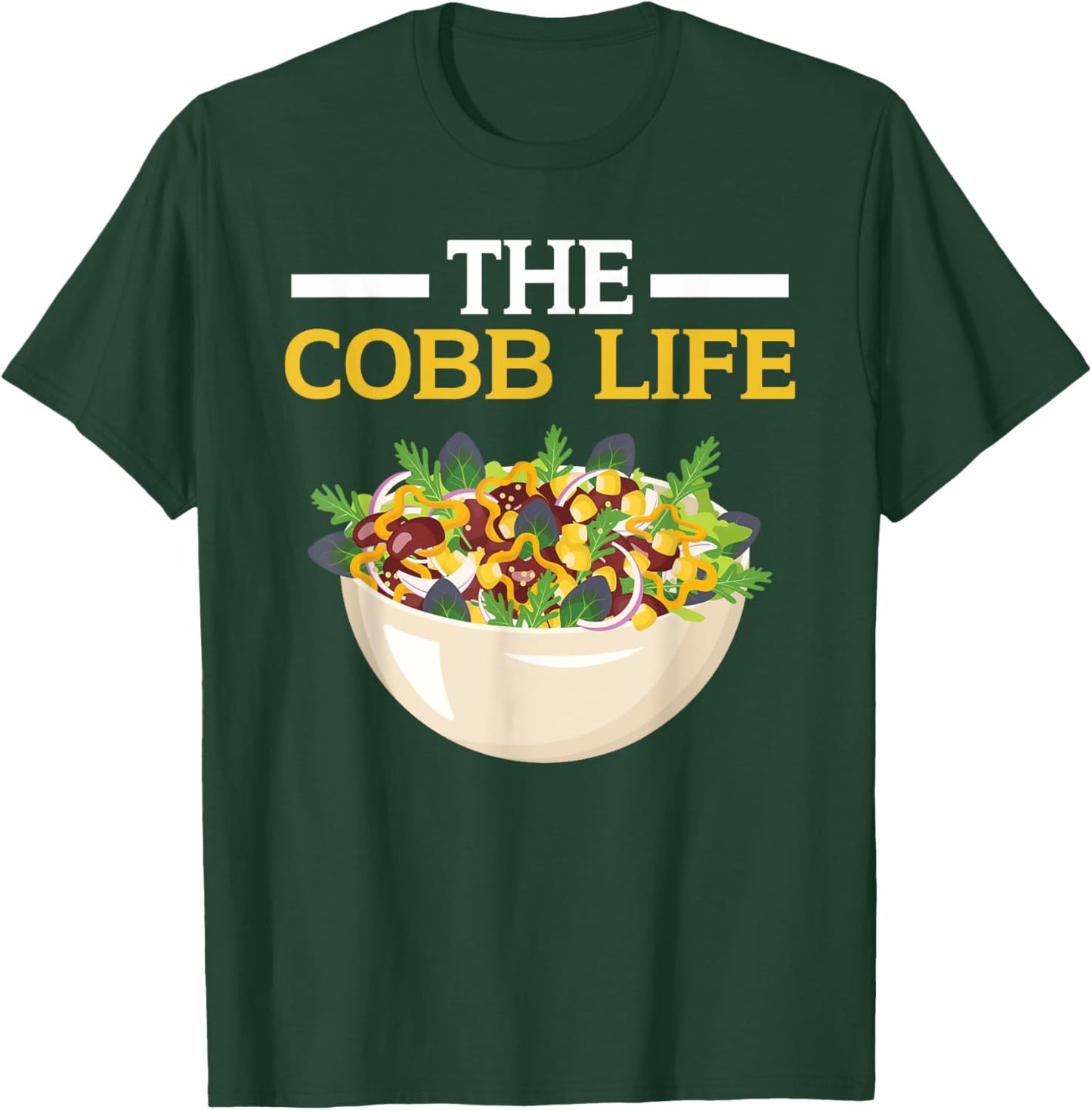 Cobb Salad Lover Foodie Food American Garden Salad T-Shirt - T-Shirt | Forest