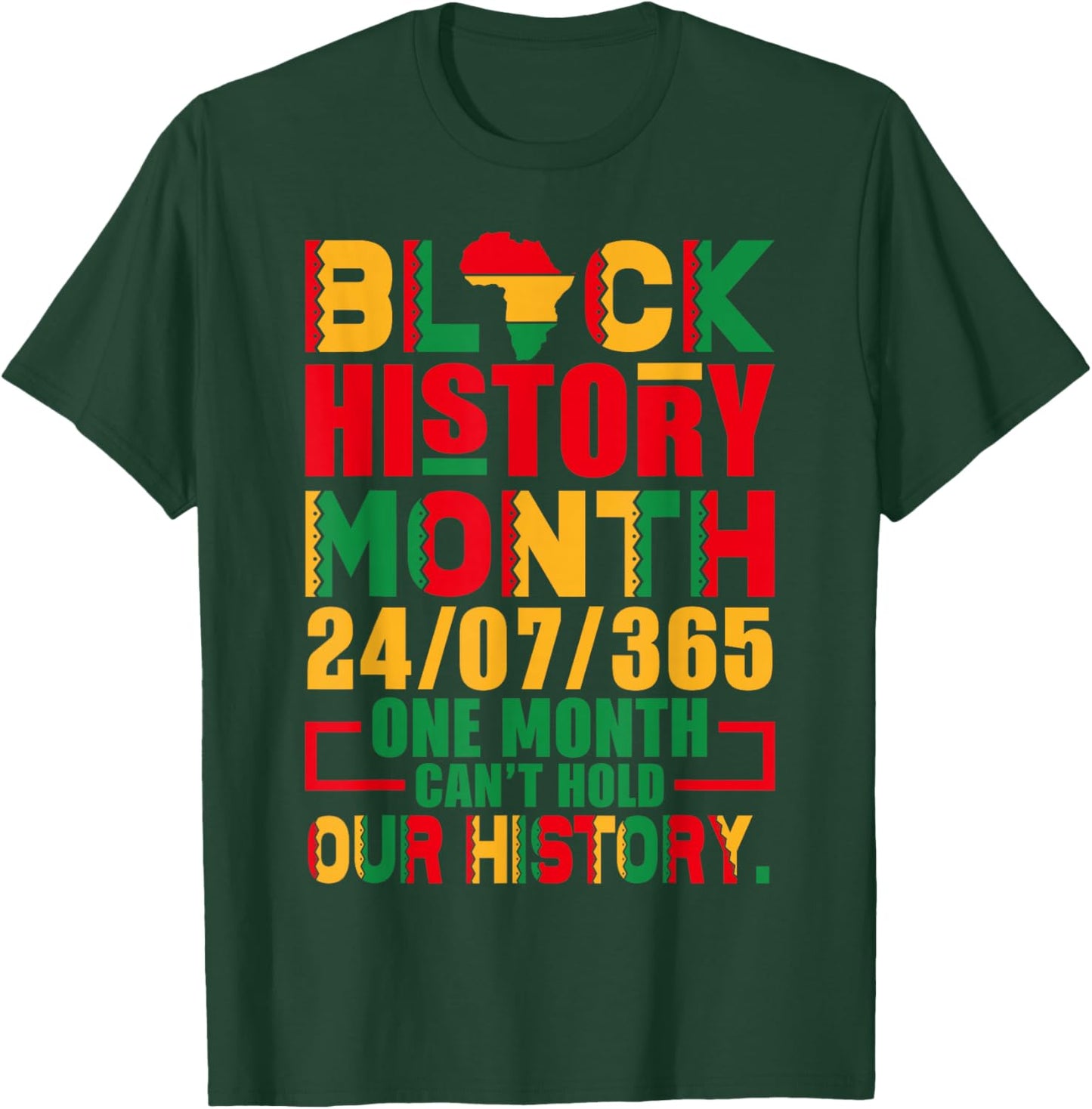Vintage Proud Black Heritage Black History Month 24 7 T-Shirt - T-Shirt | Forest