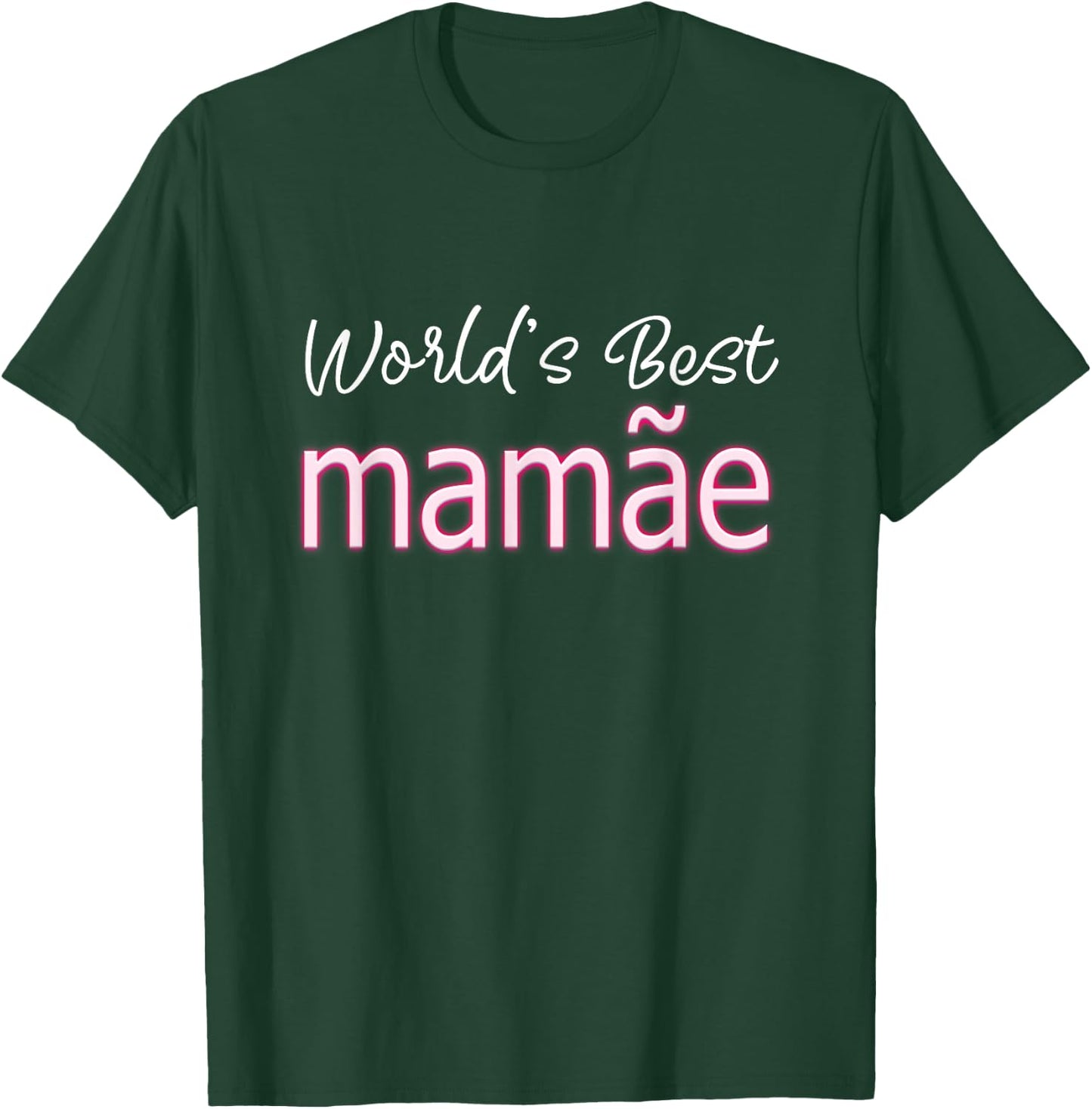 Portuguese Mothers Day Cute Brazilian Mom World's Best Mamãe T-Shirt - T-Shirt | Forest