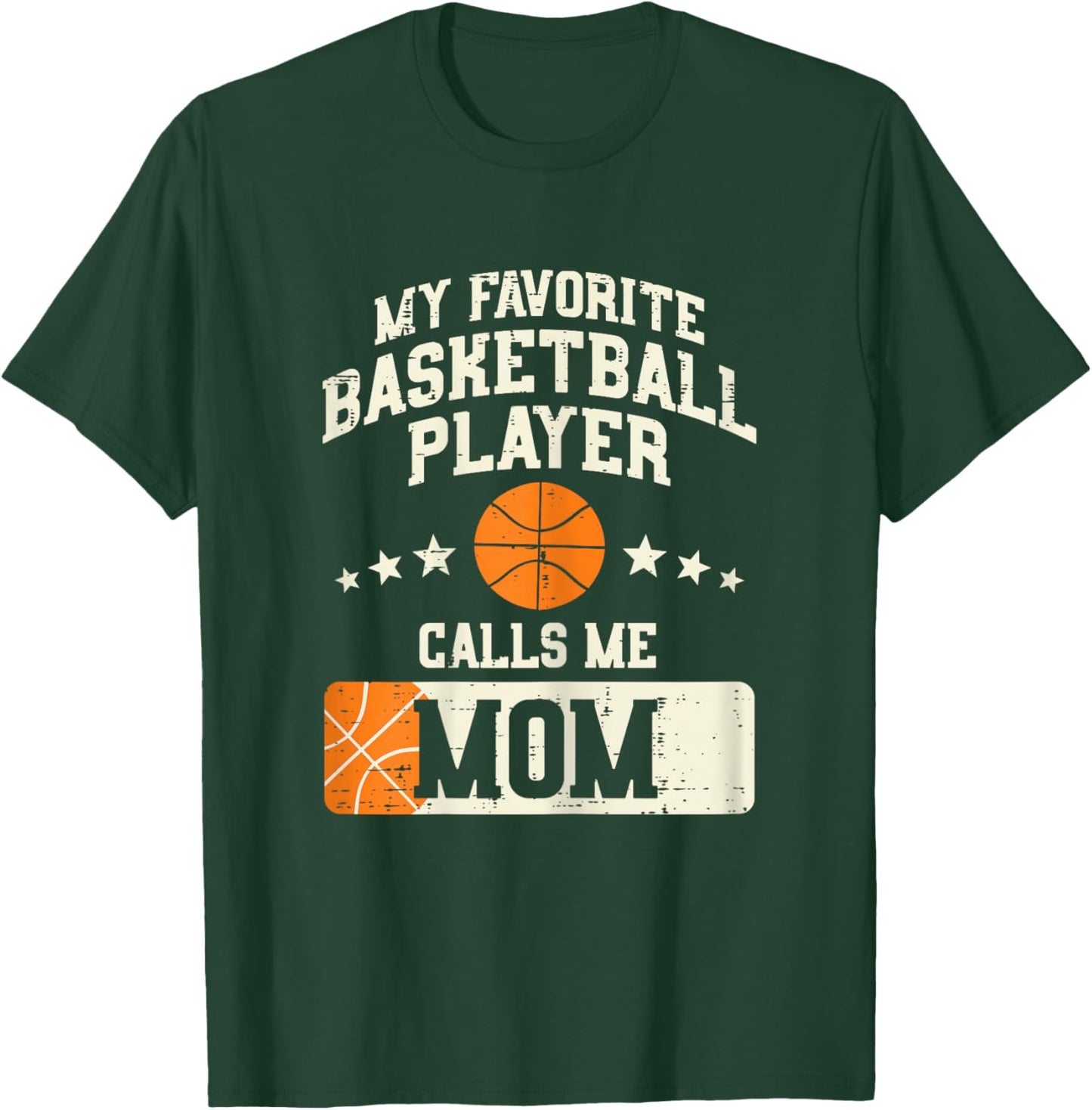My Favorite Basketball Player Calls Me Mom Mothers Day Women T-Shirt - T-Shirt | Forest