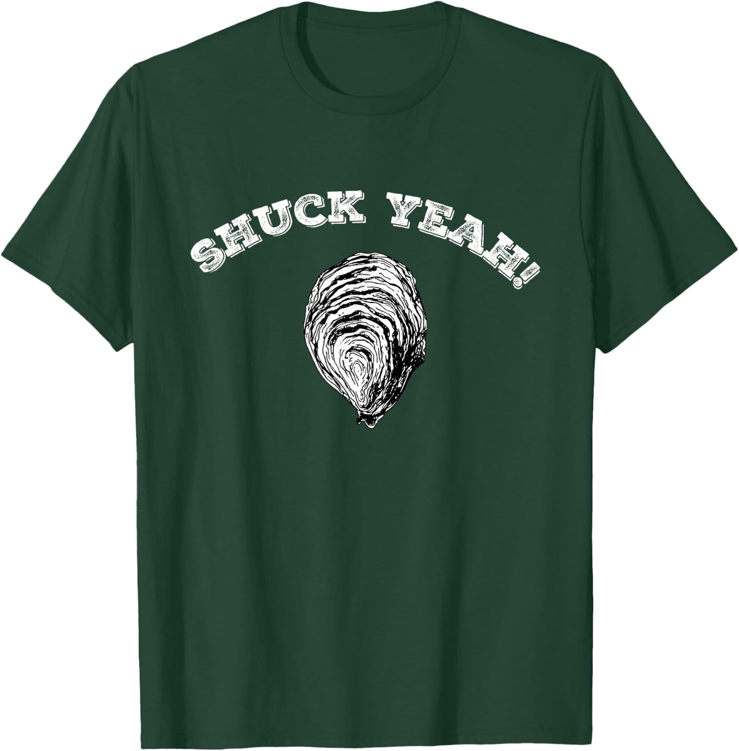 Funny Seafood Clams Oyster Bar Shell Shucking Shuck Yeah T-Shirt - T-Shirt | Forest