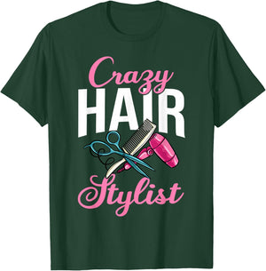 Hairstylist Hairdressing Hairdresser Hair Stylist T-Shirt - T-Shirt | Forest
