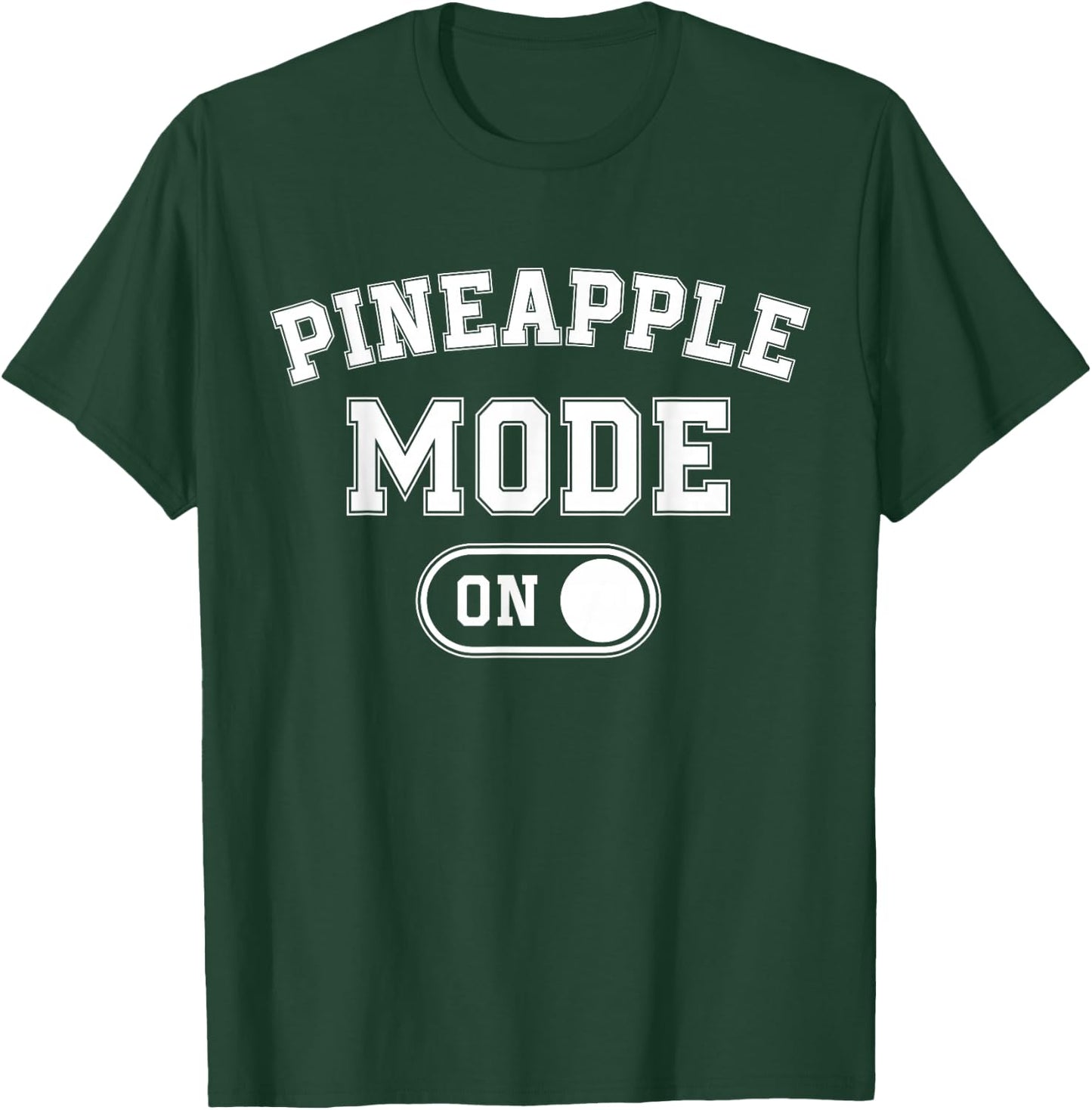 Pineapple Mode On Costume Funny Tropical Fruit Gift Vacation T-Shirt - T-Shirt | Forest