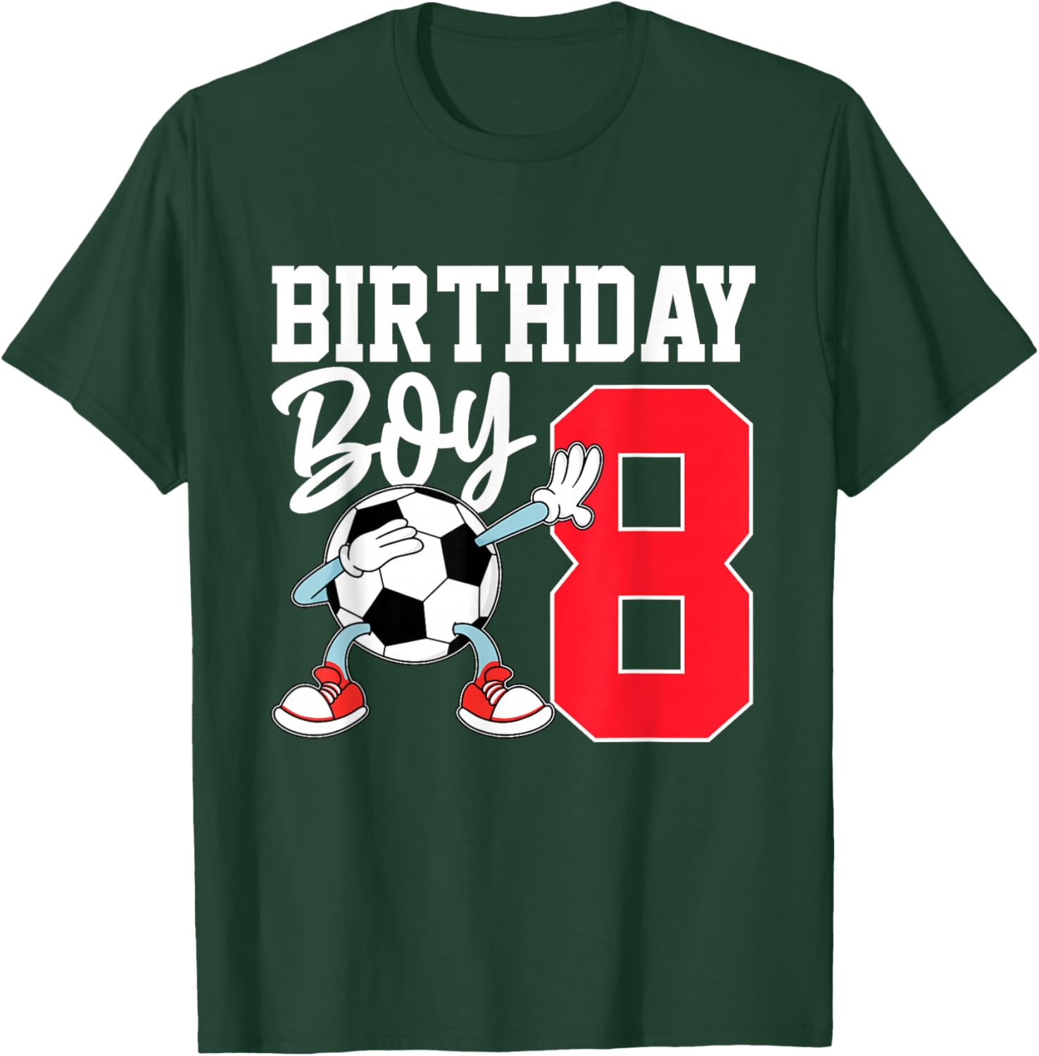 8th Birthday Shirt for Boys Football Soccer Eight Year 8 Old T-Shirt - T-Shirt | Forest