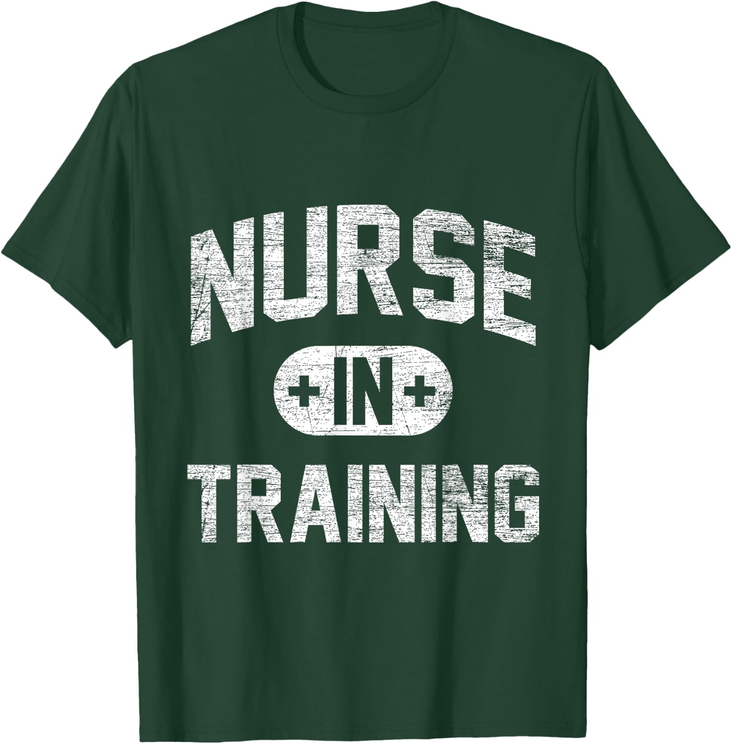 Nurse In Training - Vintage Gifts Nursing Student Nurse T-Shirt - T-Shirt | Forest