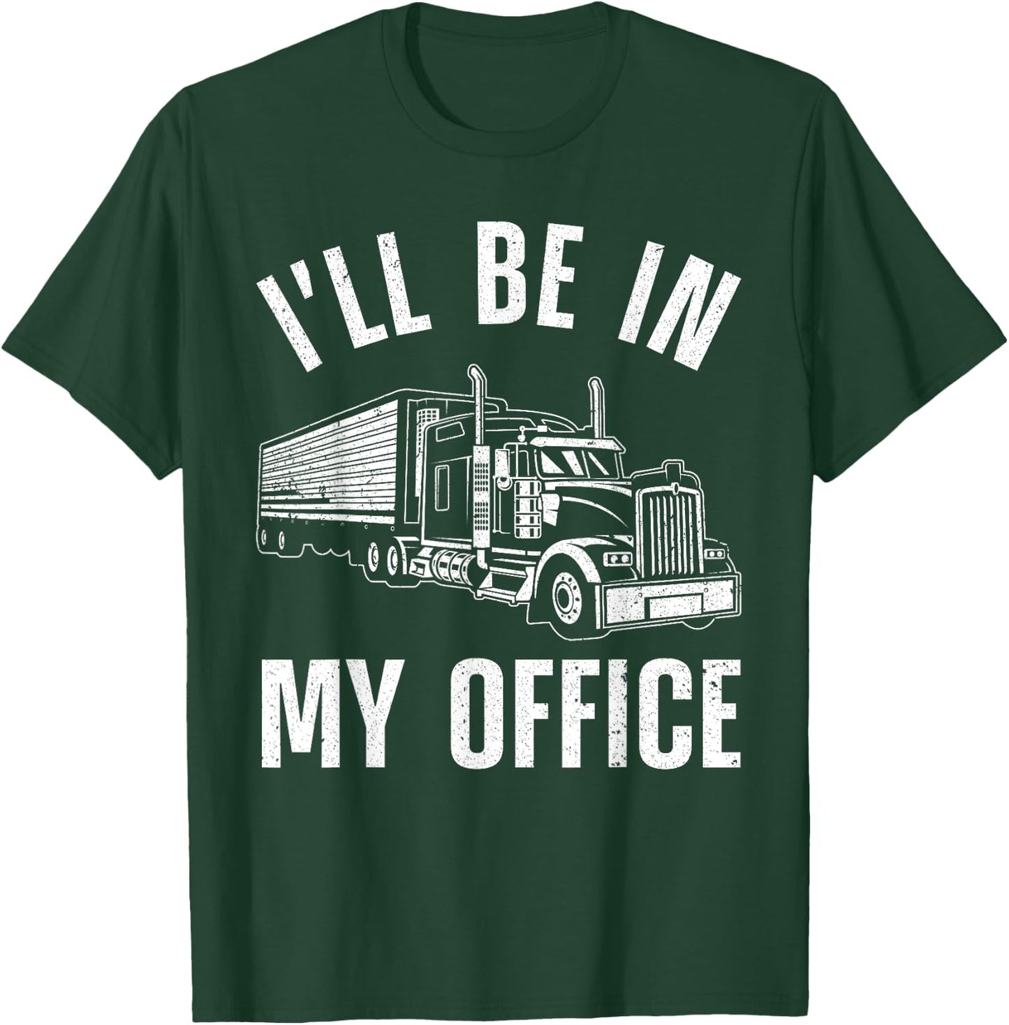 Funny Trucker Art Women Big Rig Trucker Truck Driver T-Shirt - T-Shirt | Forest
