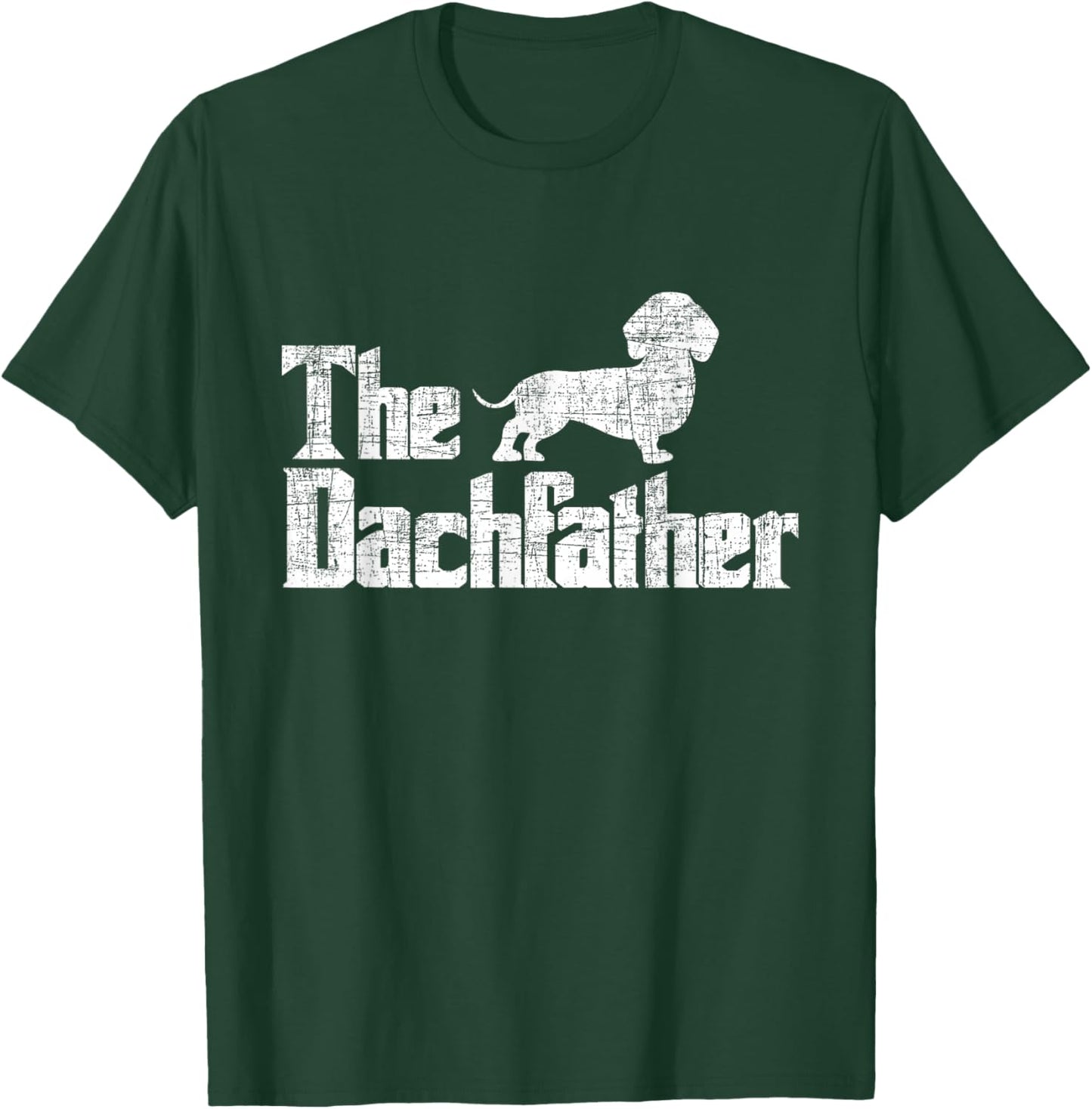 The Dachfather - Dachshund Father's Day Pet Dog Lover T-Shirt - T-Shirt | Forest