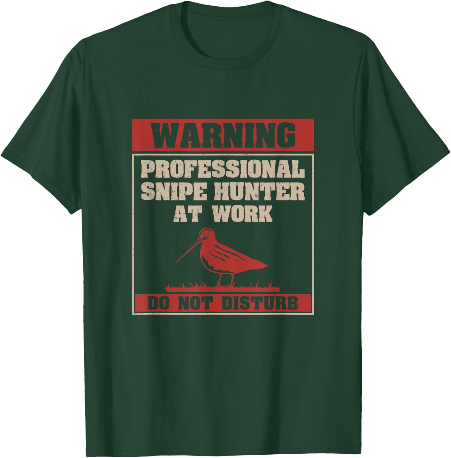 Funny Professional Snipe Hunter At Work Snipe Hunting Season T-Shirt - T-Shirt | Forest