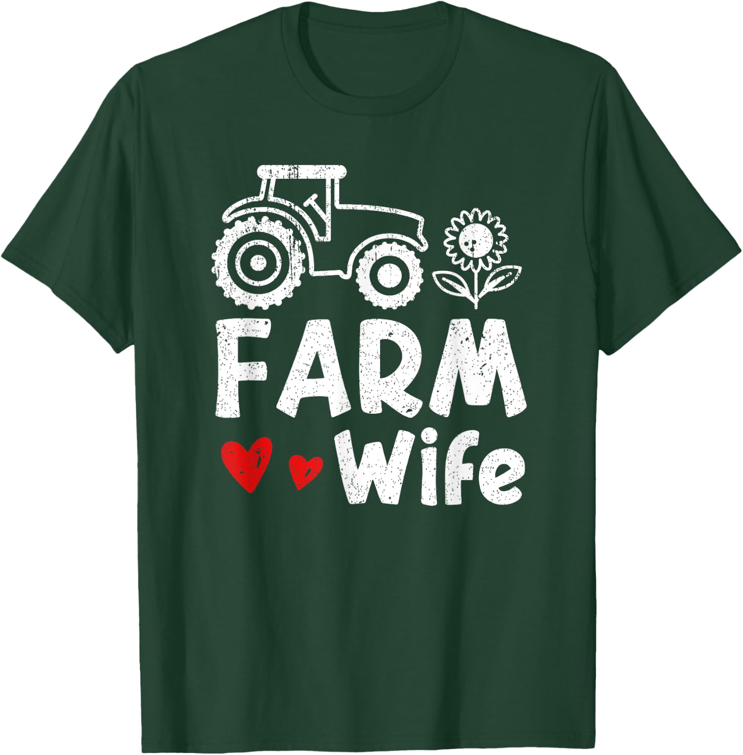 Farm Wife | Local Farm Lover Funny Farmer Wife T-Shirt - T-Shirt | Forest