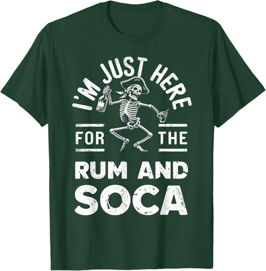 I'm Just Here For Rum And Soca Retro Carnival Pirate Fete T-Shirt - T-Shirt | Forest